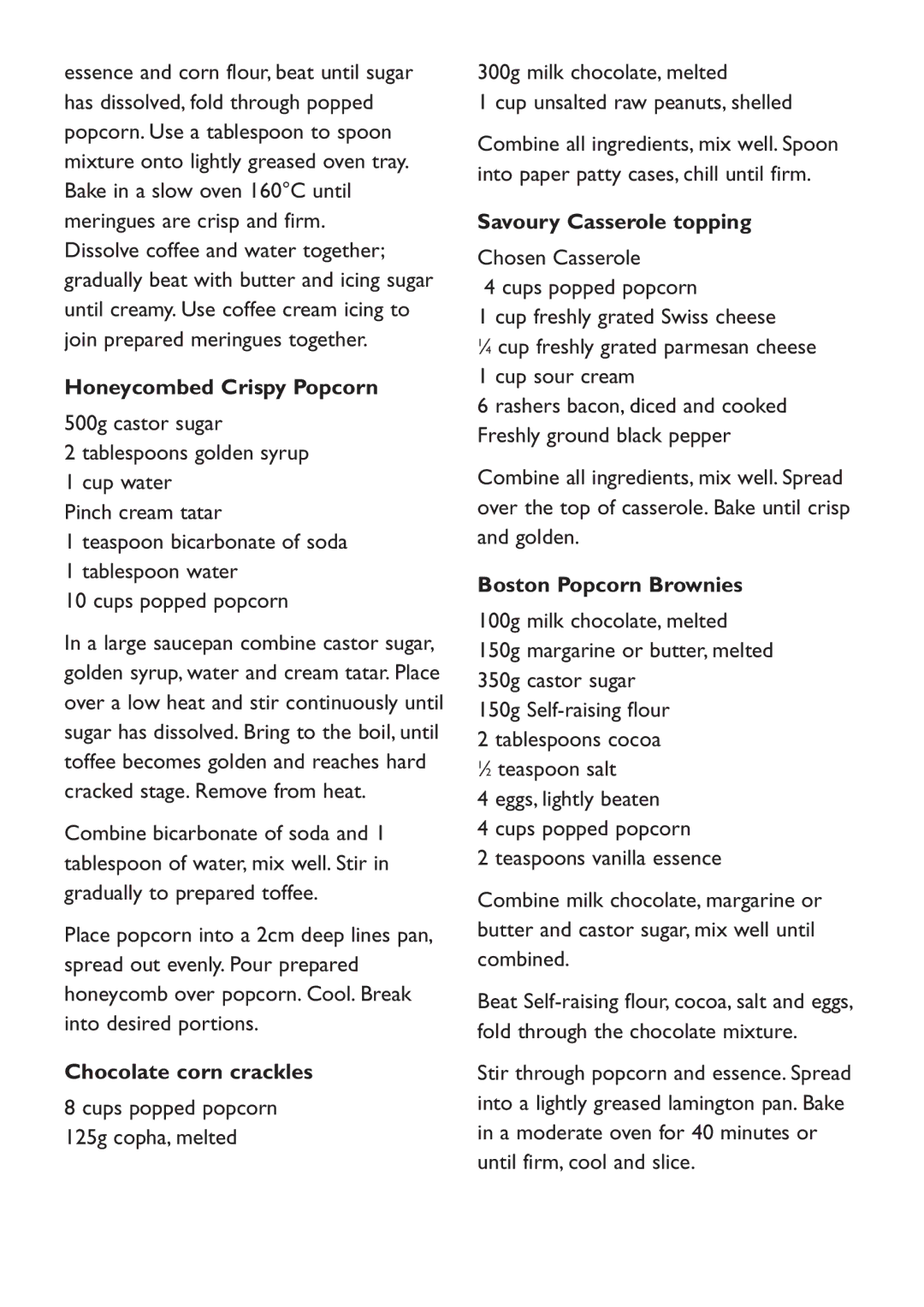 Kambrook KPC10 Honeycombed Crispy Popcorn, Chocolate corn crackles, Savoury Casserole topping, Boston Popcorn Brownies 