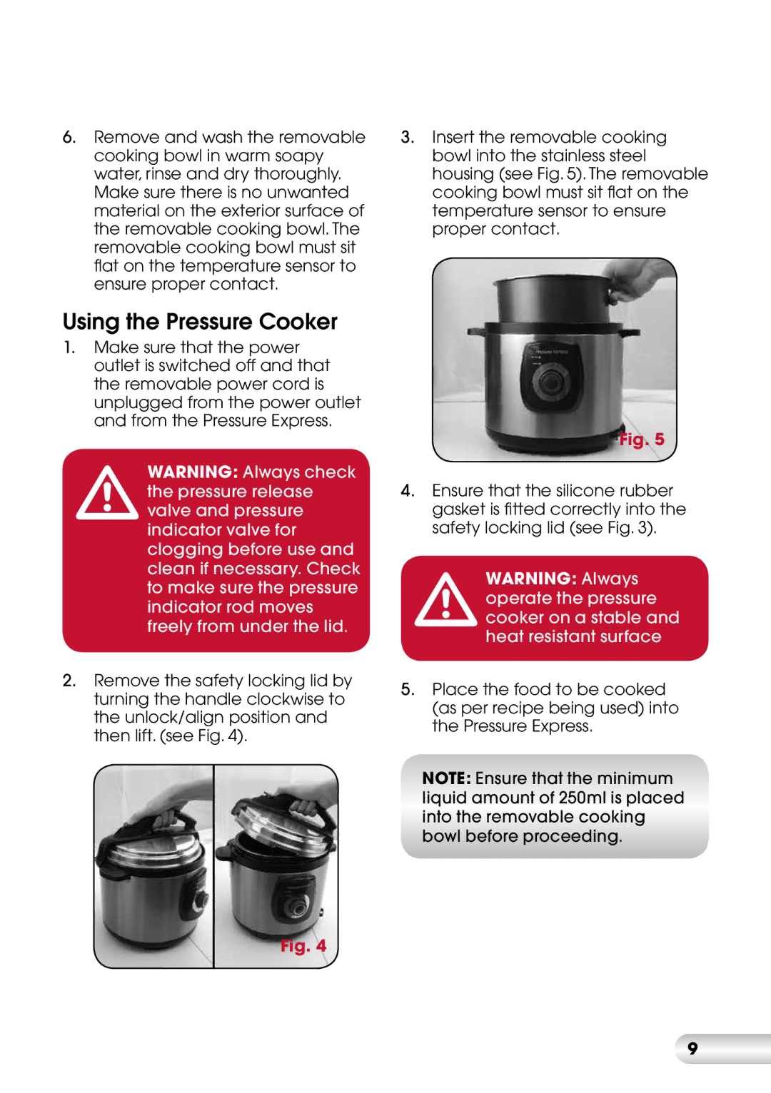 Kambrook KPR600 manual Using the Pressure Cooker 