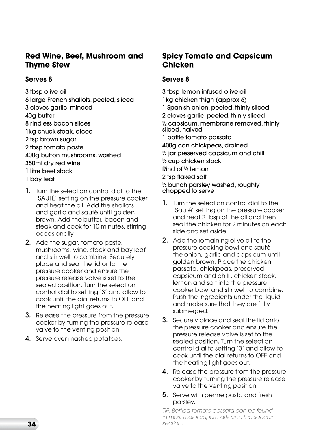 Kambrook KPR600 manual Red Wine, Beef, Mushroom and Thyme Stew, Spicy Tomato and Capsicum Chicken 