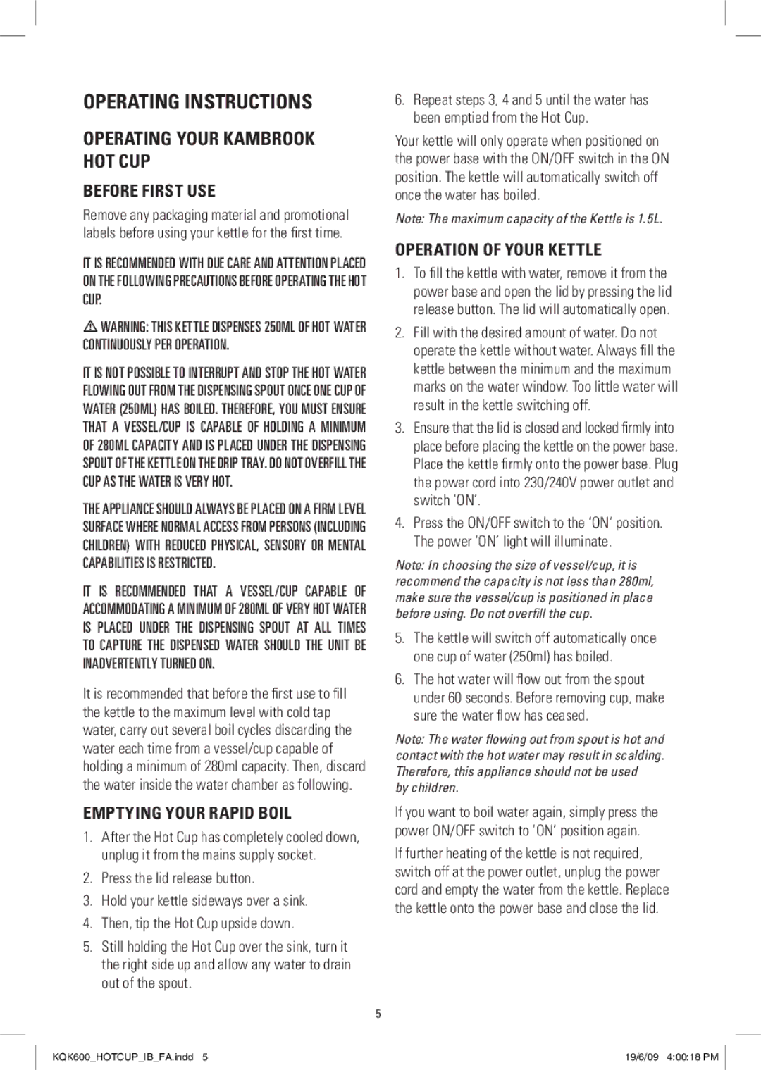 Kambrook KQK600 manual Operating Instructions, Operating Your Kambrook HOT CUP, Before First USE, Emptying Your Rapid Boil 