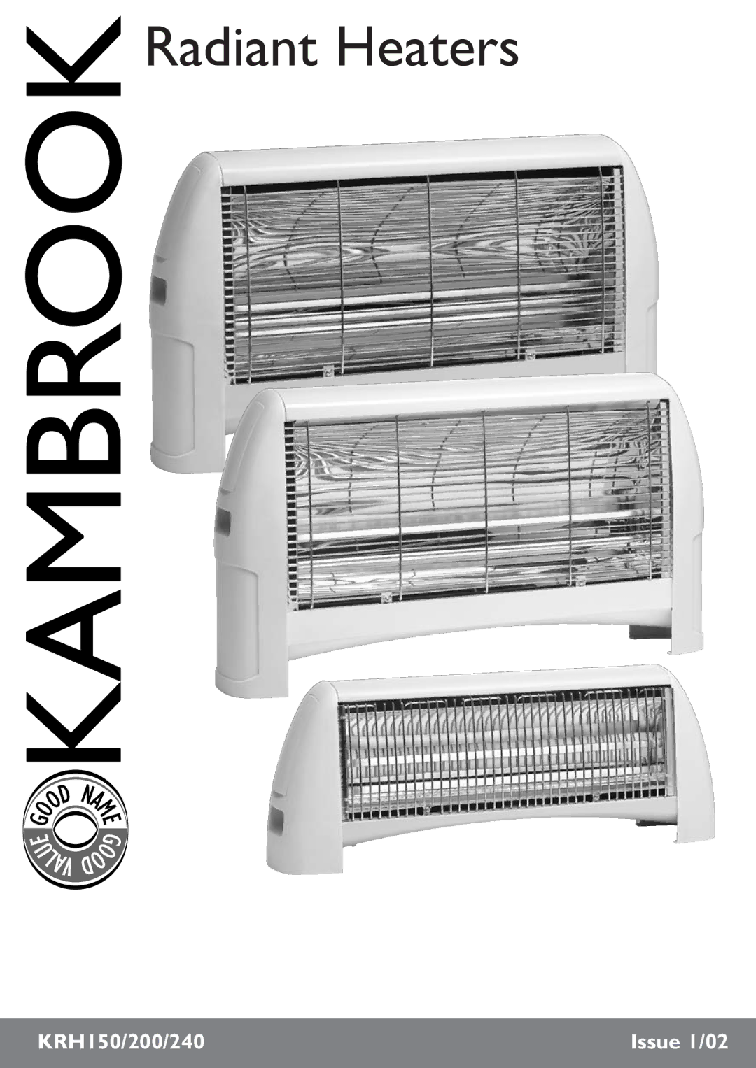 Kambrook KRH240, KRH150, KRH200 manual Radiant Heaters 