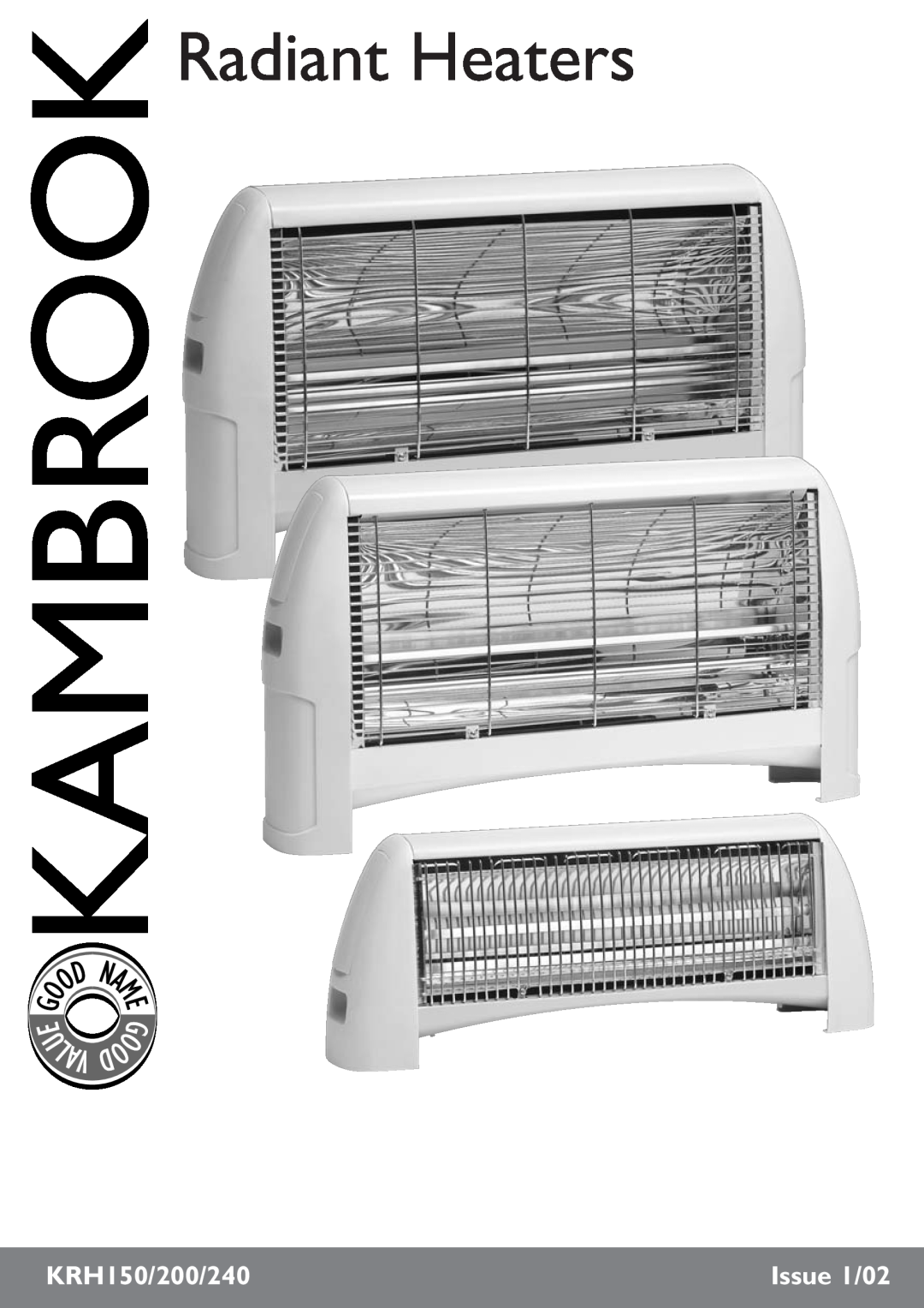 Kambrook KRH240, KRH200 manual Radiant Heaters, KRH150/200/240, Issue 1/02, U Lav 