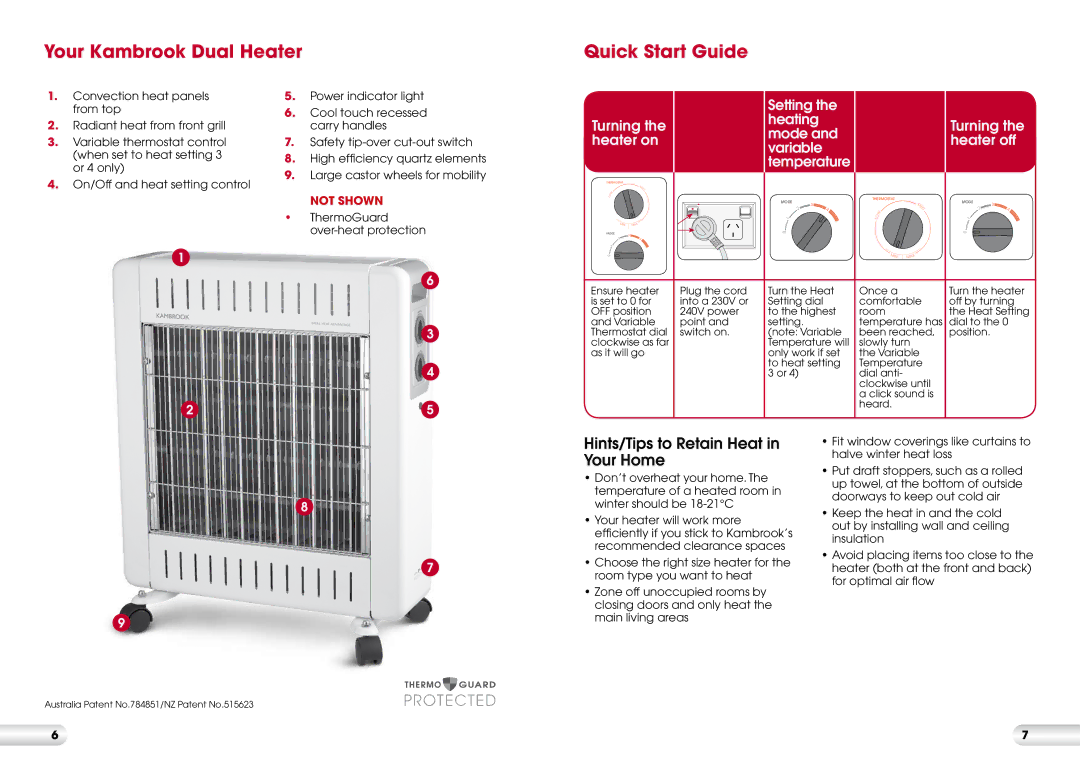 Kambrook KRH300 manual Your Kambrook Dual Heater Quick Start Guide, Hints/Tips to Retain Heat in Your Home 