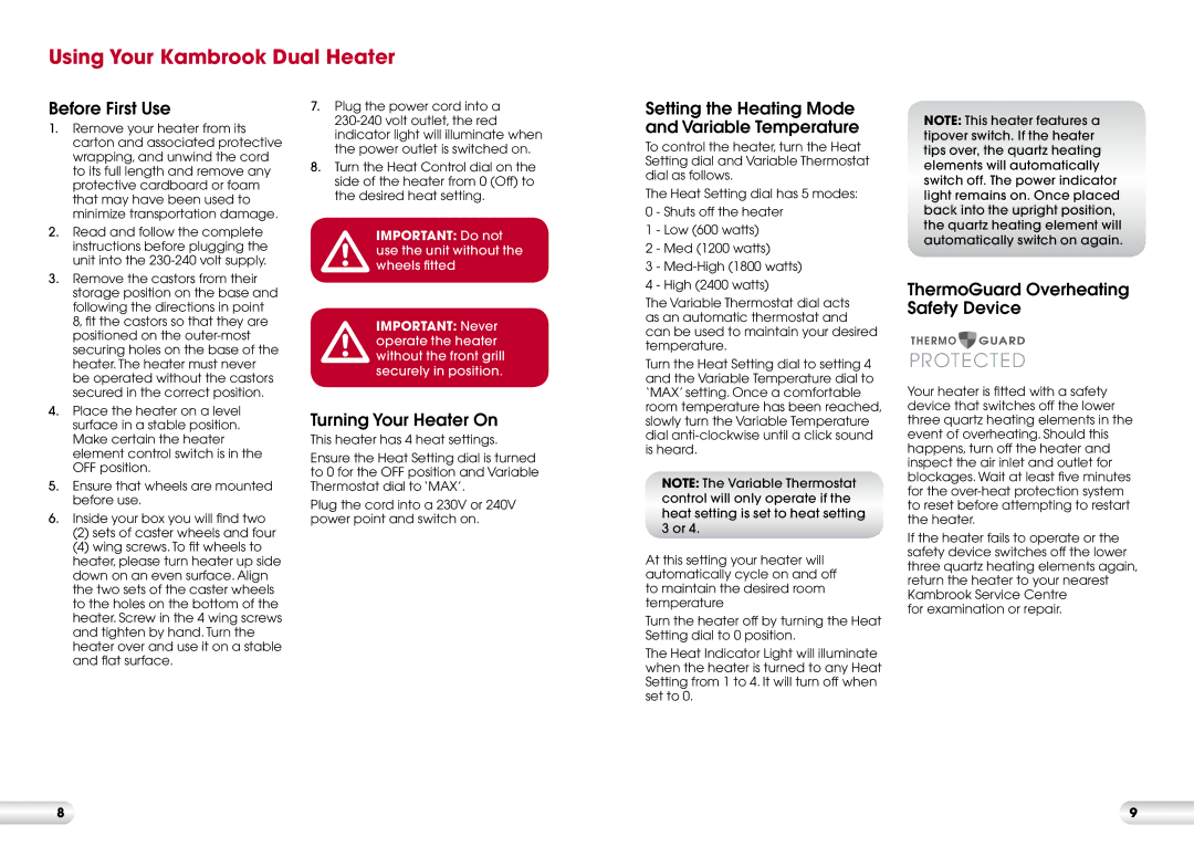 Kambrook KRH300 manual Using Your Kambrook Dual Heater, Before First Use, Turning Your Heater On 