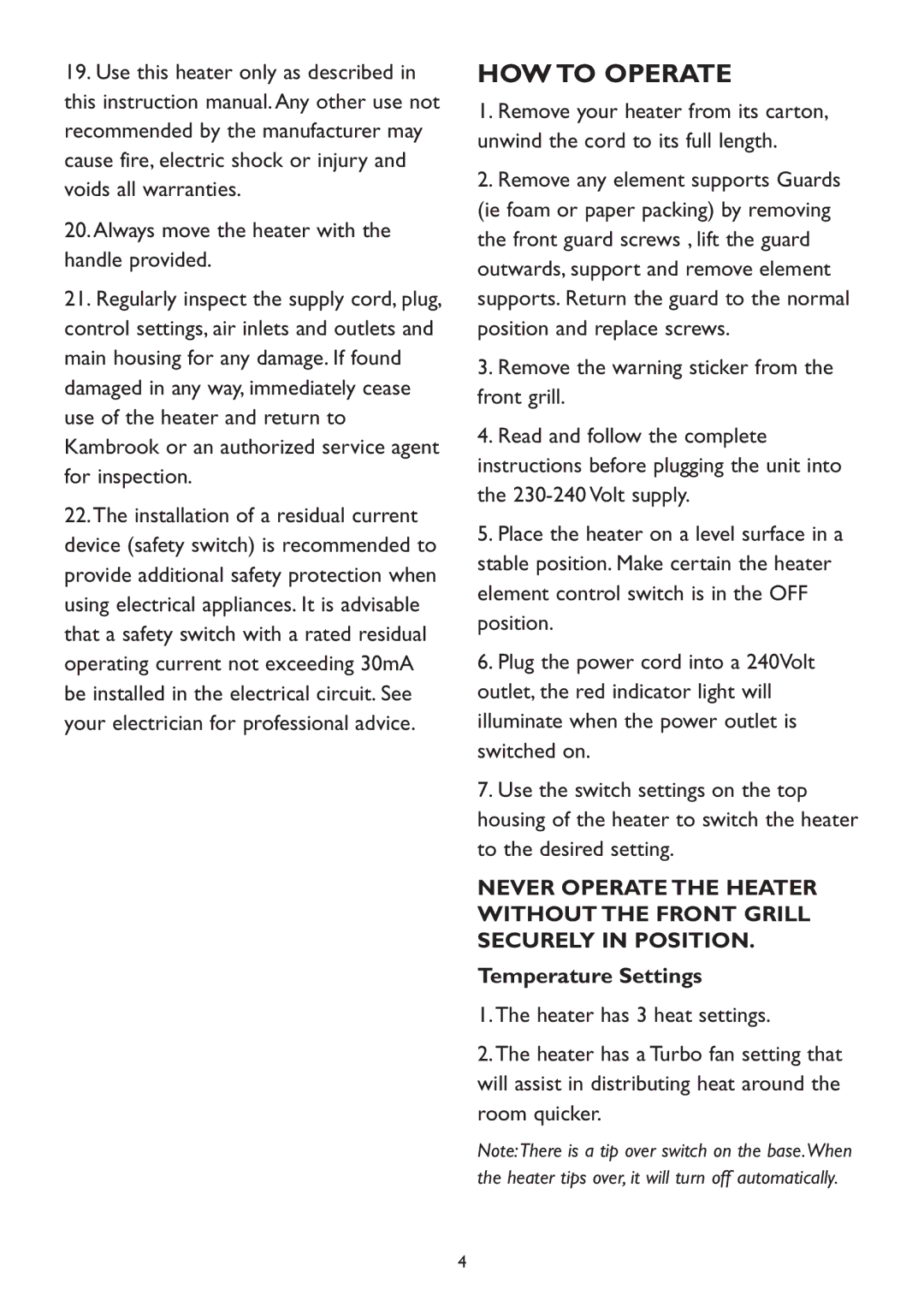 Kambrook KRH500 manual HOW to Operate, Temperature Settings 