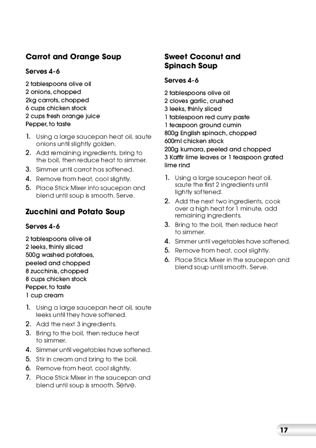 Kambrook KSB8 manual Carrot and Orange Soup, Zucchini and Potato Soup, Sweet Coconut Spinach Soup 