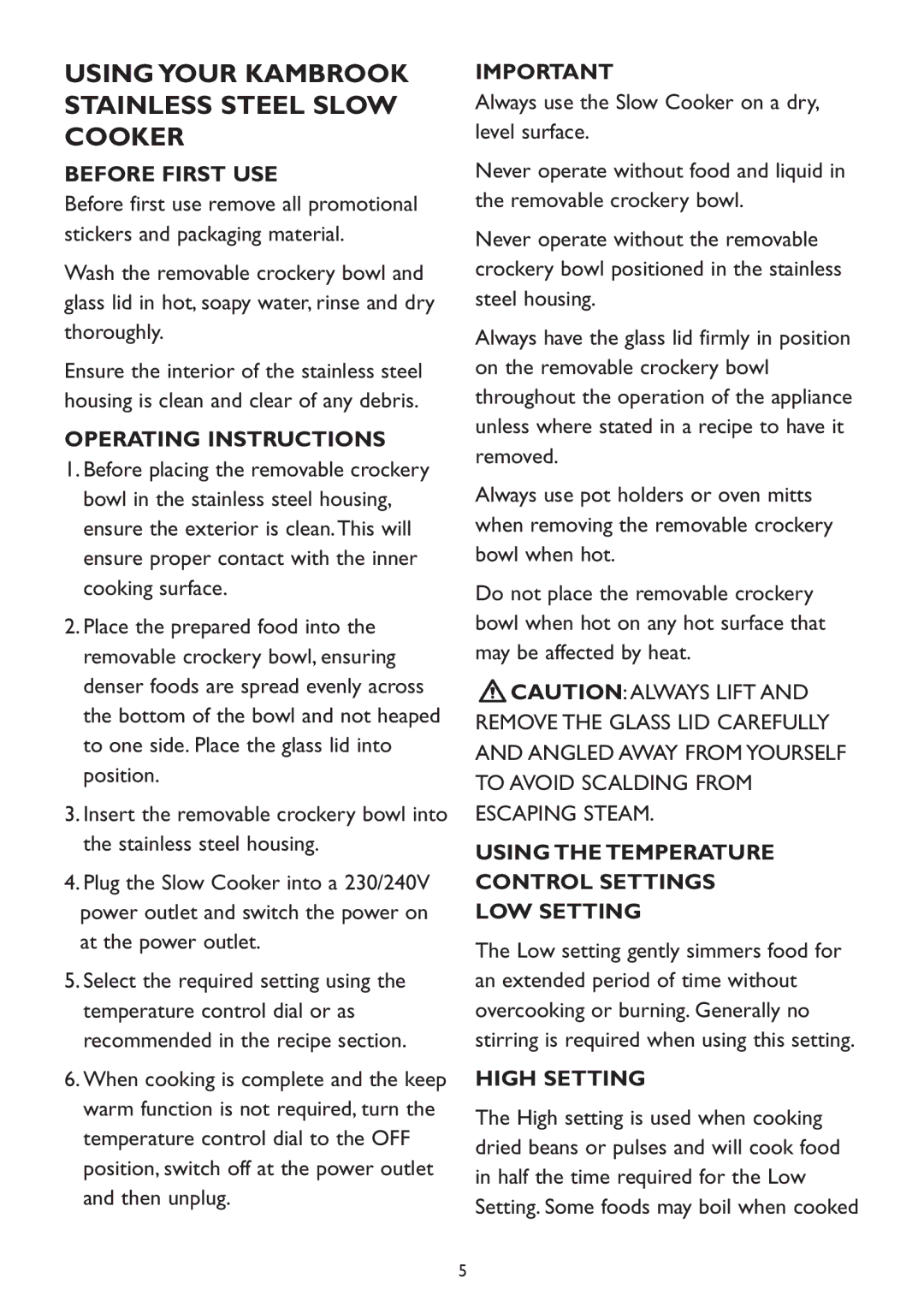 Kambrook KSC 100 Using Your Kambrook Stainless Steel Slow Cooker, Before First USE, Operating Instructions, High Setting 