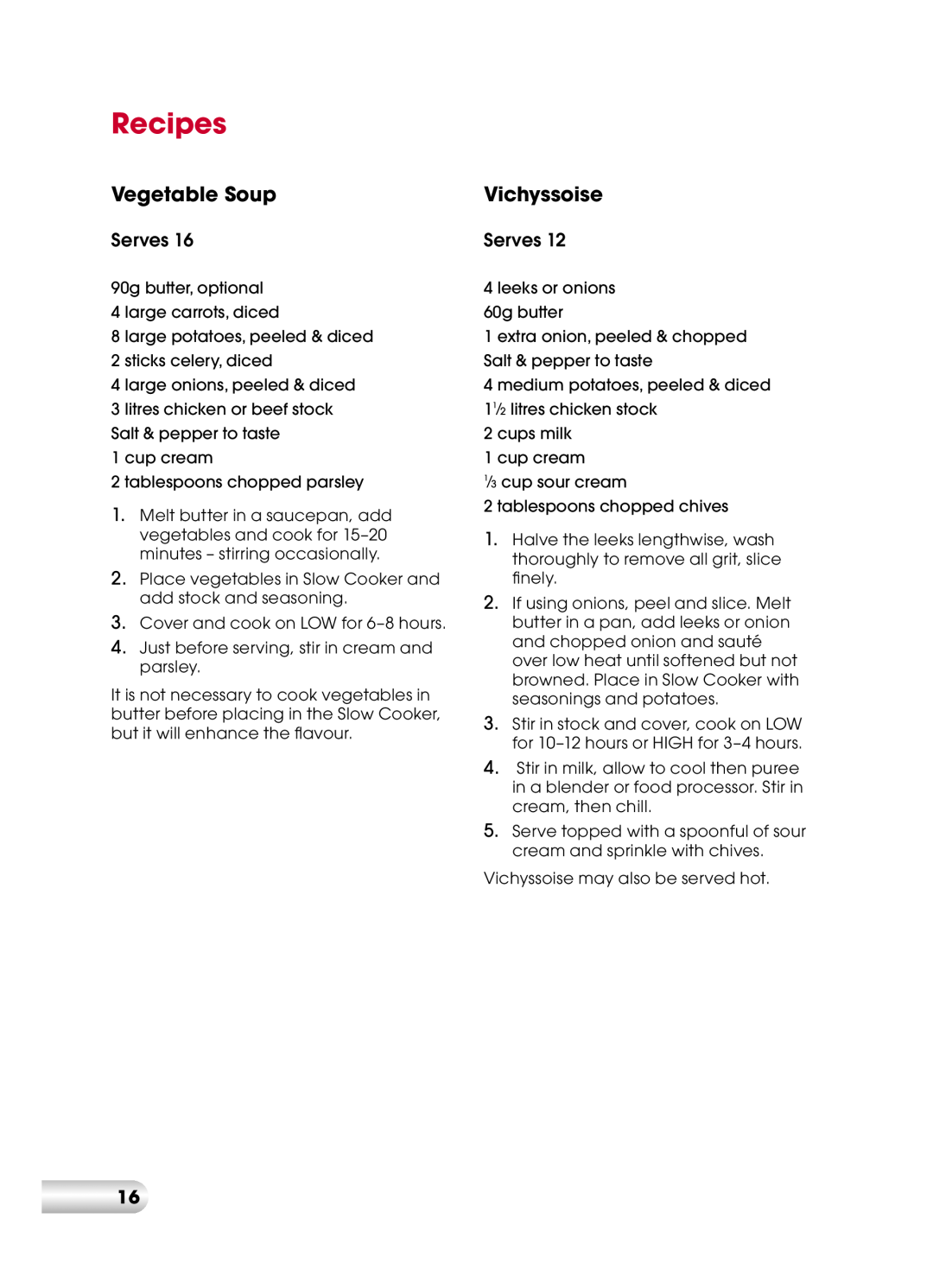 Kambrook KSC110 manual Recipes, Vegetable Soup, Vichyssoise 