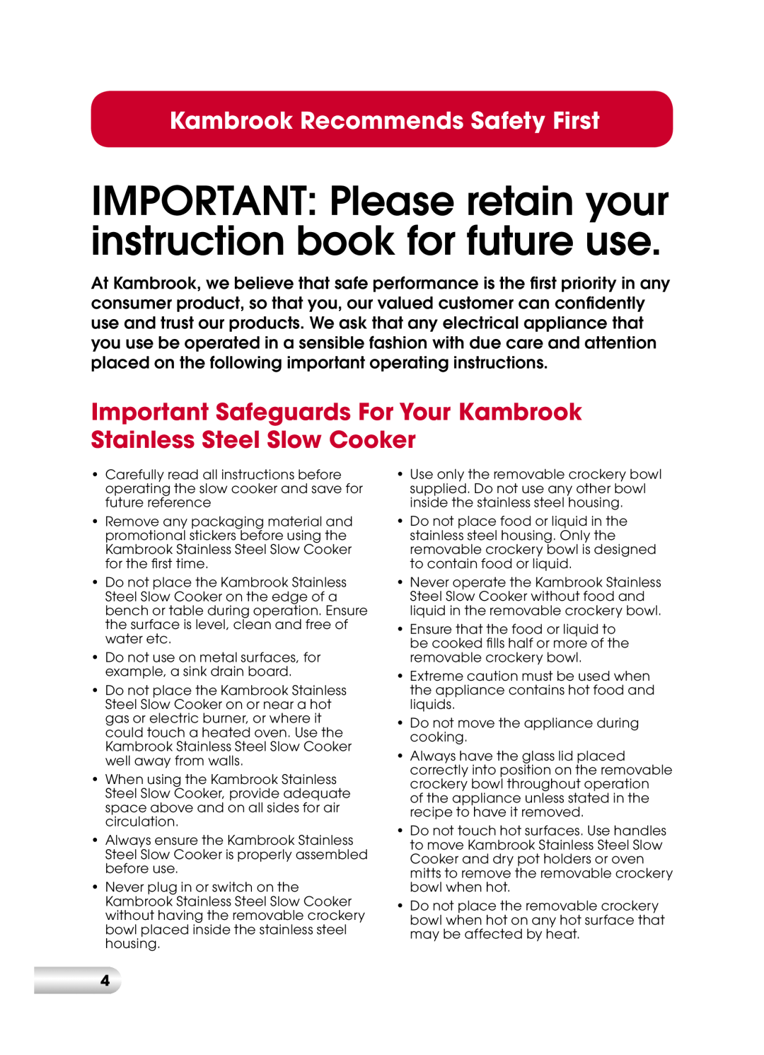 Kambrook KSC110 manual Kambrook Recommends Safety First 
