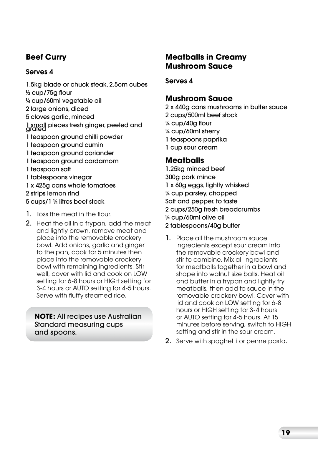 Kambrook KSC360 manual Beef Curry, Meatballs in Creamy Mushroom Sauce 