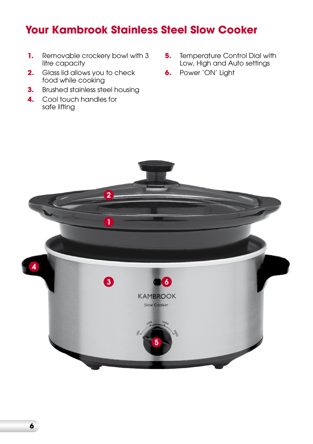 Kambrook KSC360 manual Your Kambrook Stainless Steel Slow Cooker 