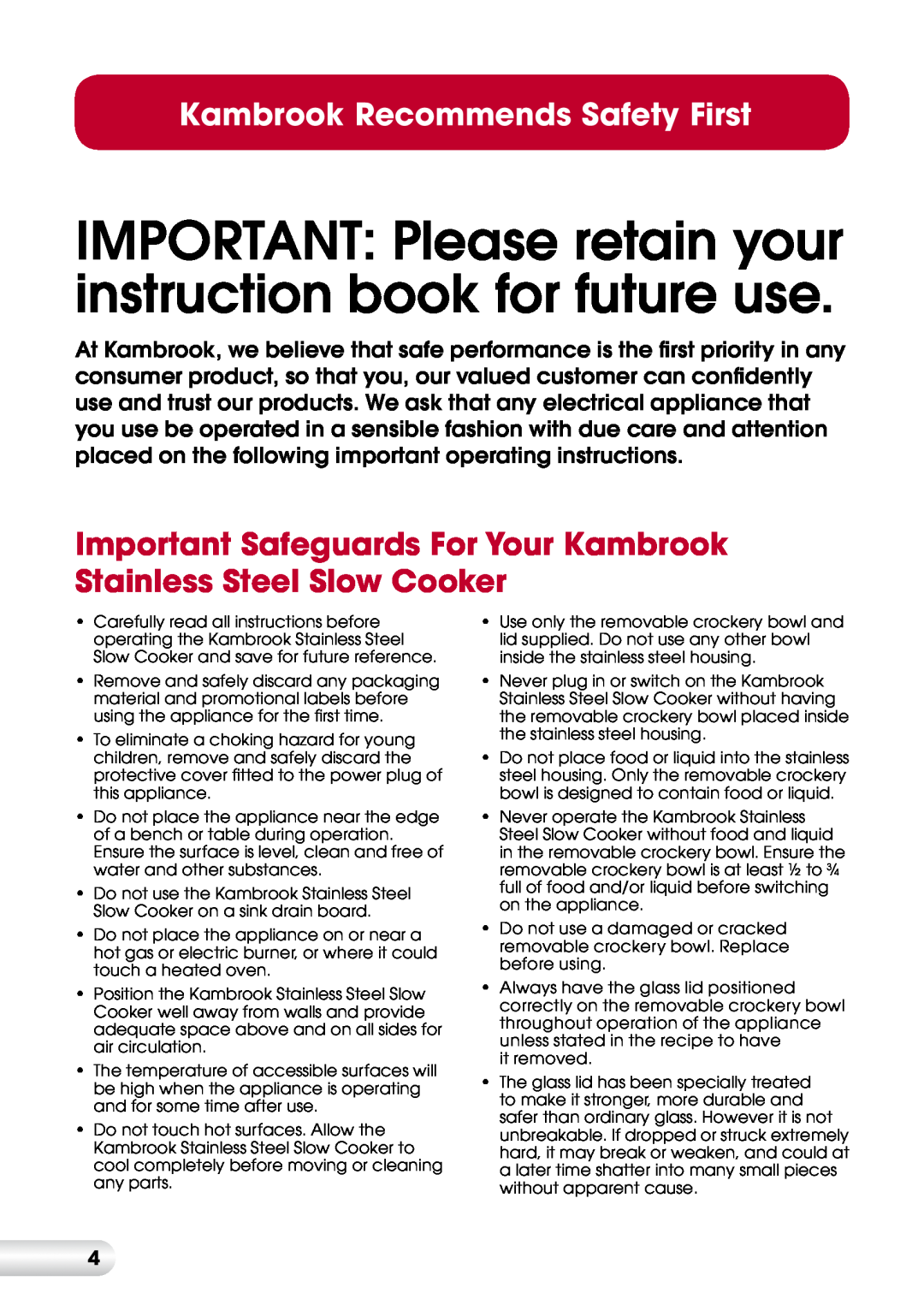 Kambrook KSC360 manual Kambrook Recommends Safety First 