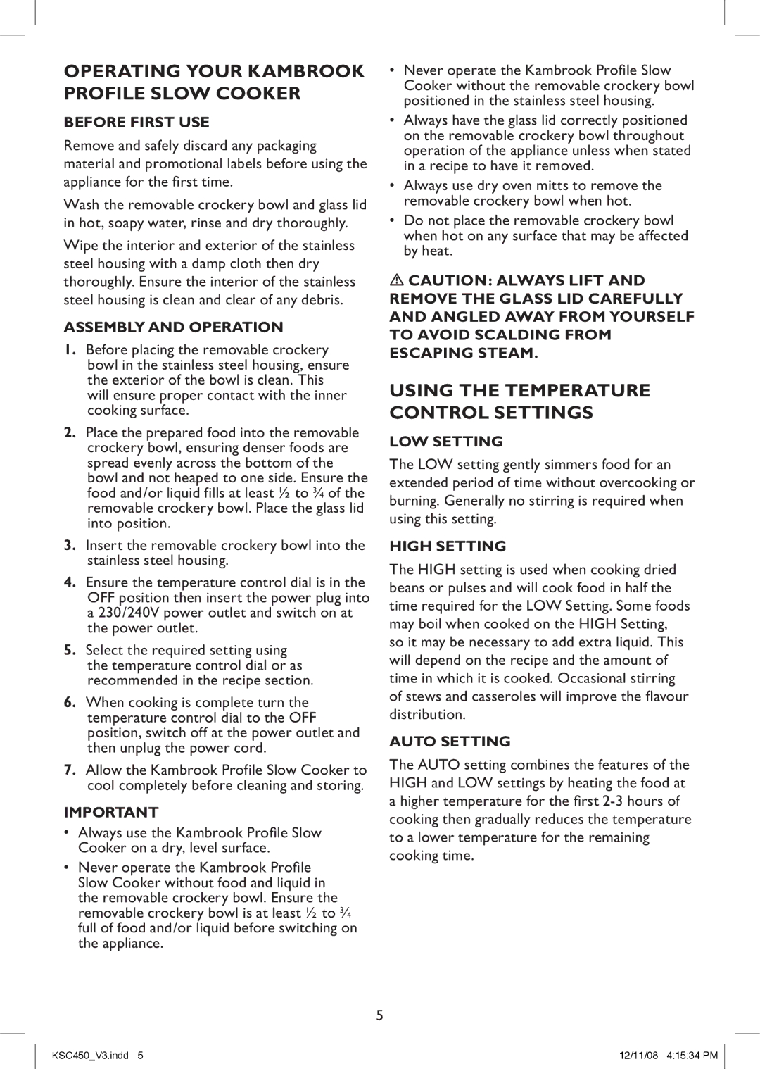 Kambrook KSC450 manual Before First USE, Assembly and Operation, Low setting, High Setting, Auto Setting 