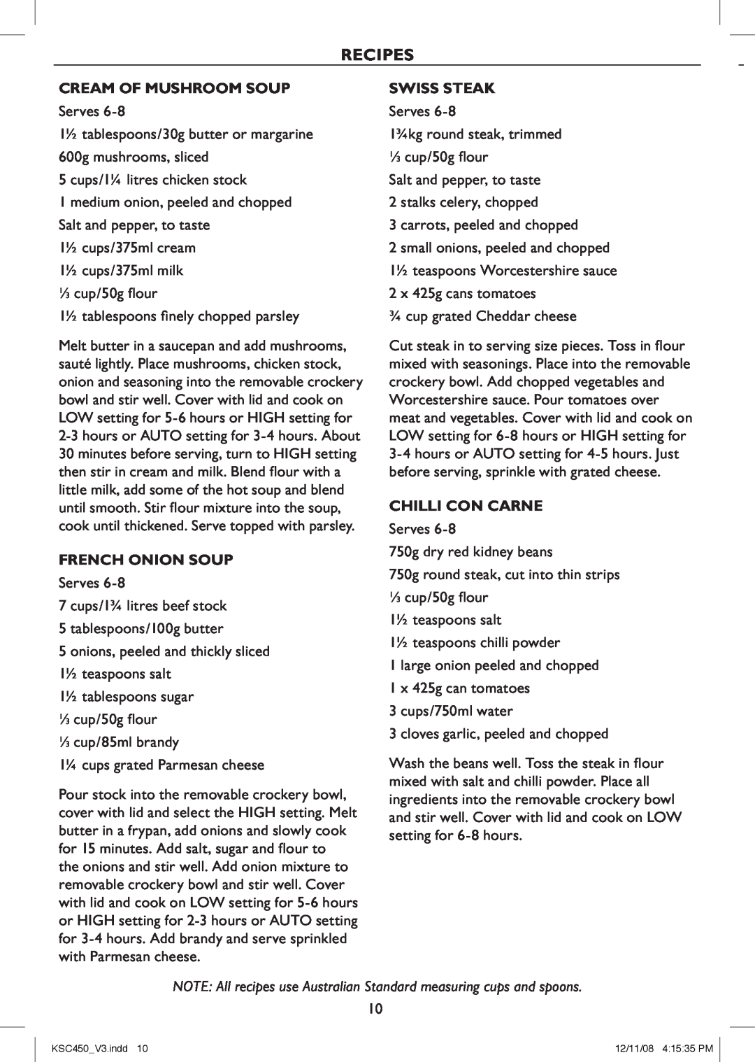 Kambrook KSC450 manual Recipes, Cream Of Mushroom Soup, French Onion Soup, Swiss Steak, Chilli Con Carne 