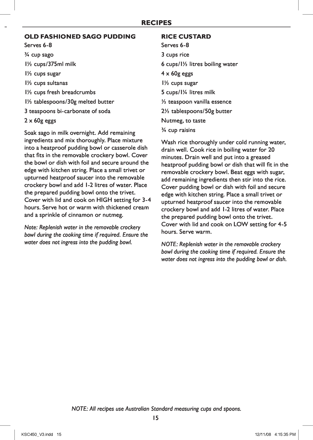 Kambrook KSC450 manual Recipes, Old Fashioned Sago Pudding, Rice Custard 