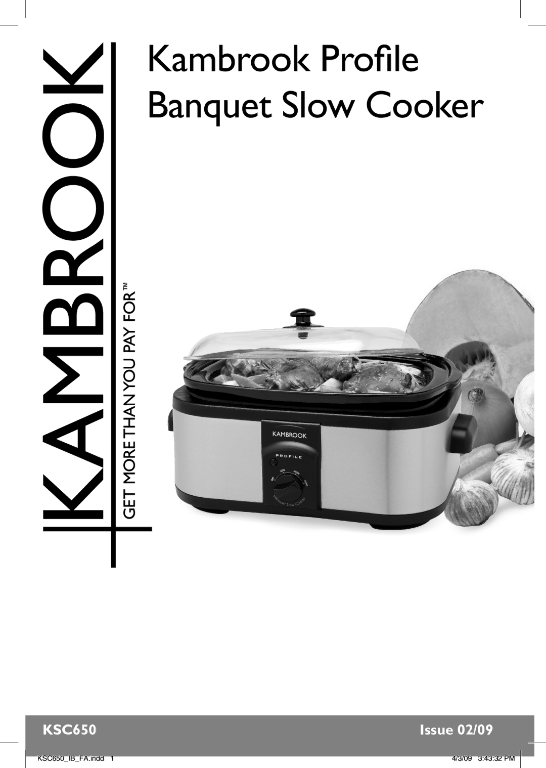 Kambrook KSC650 manual Kambrook Profile Banquet Slow Cooker 