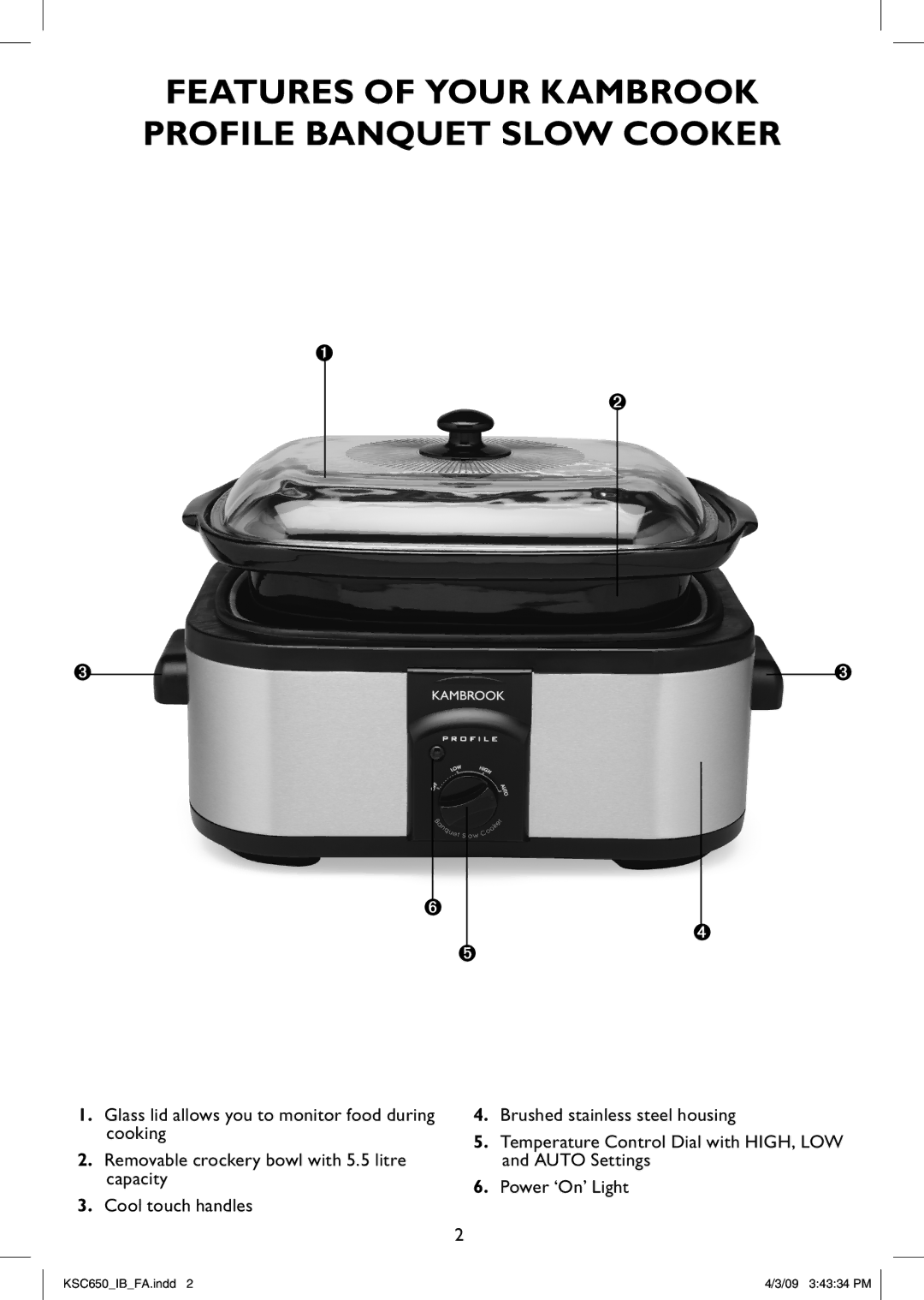 Kambrook KSC650 manual Features of Your Kambrook Profile Banquet Slow Cooker 