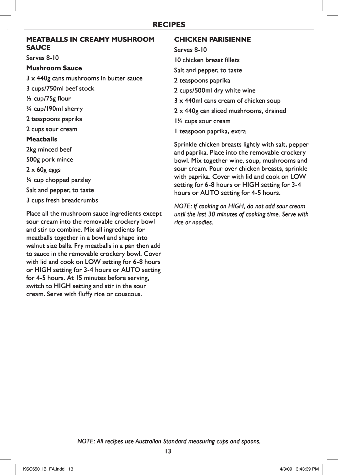 Kambrook KSC650 manual Recipes, Meatballs In Creamy Mushroom Sauce, Chicken Parisienne 
