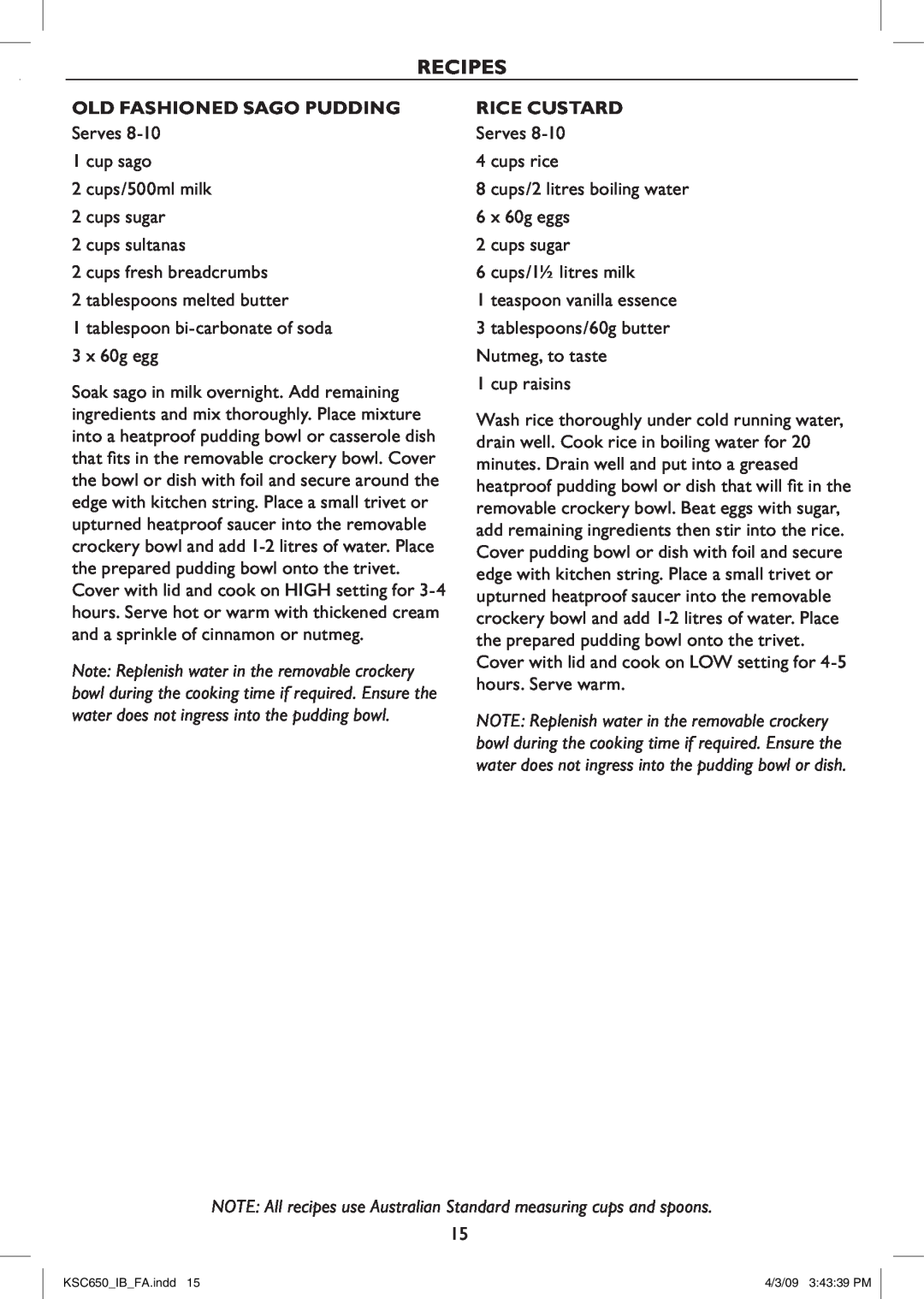 Kambrook KSC650 manual Recipes, Old Fashioned Sago Pudding, Rice Custard 