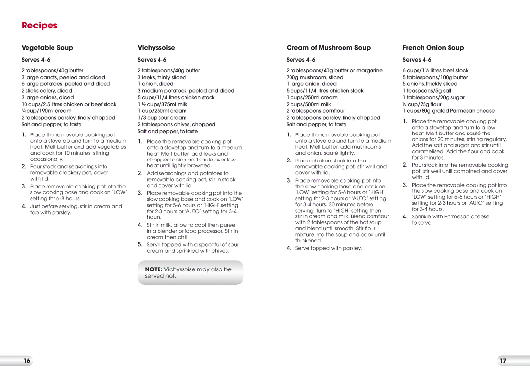 Kambrook KSC700 manual Recipes, Vegetable Soup, Vichyssoise, Cream of Mushroom Soup, French Onion Soup 