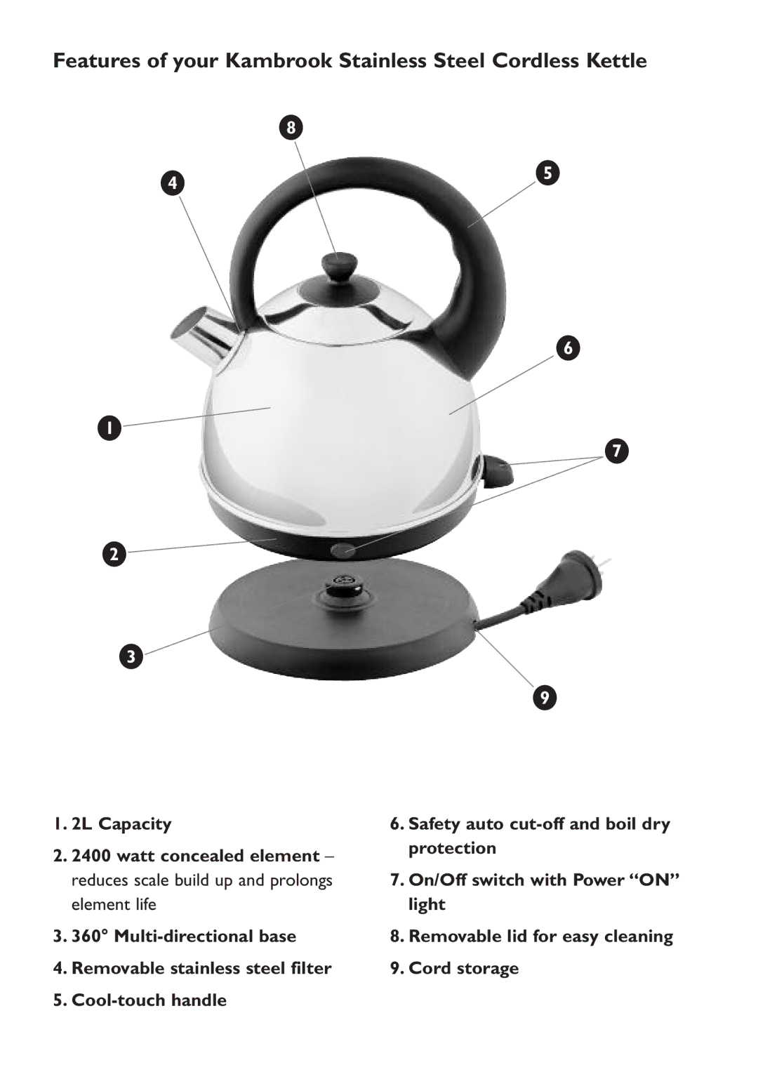 Kambrook KSK70 manual Features of your Kambrook Stainless Steel Cordless Kettle 