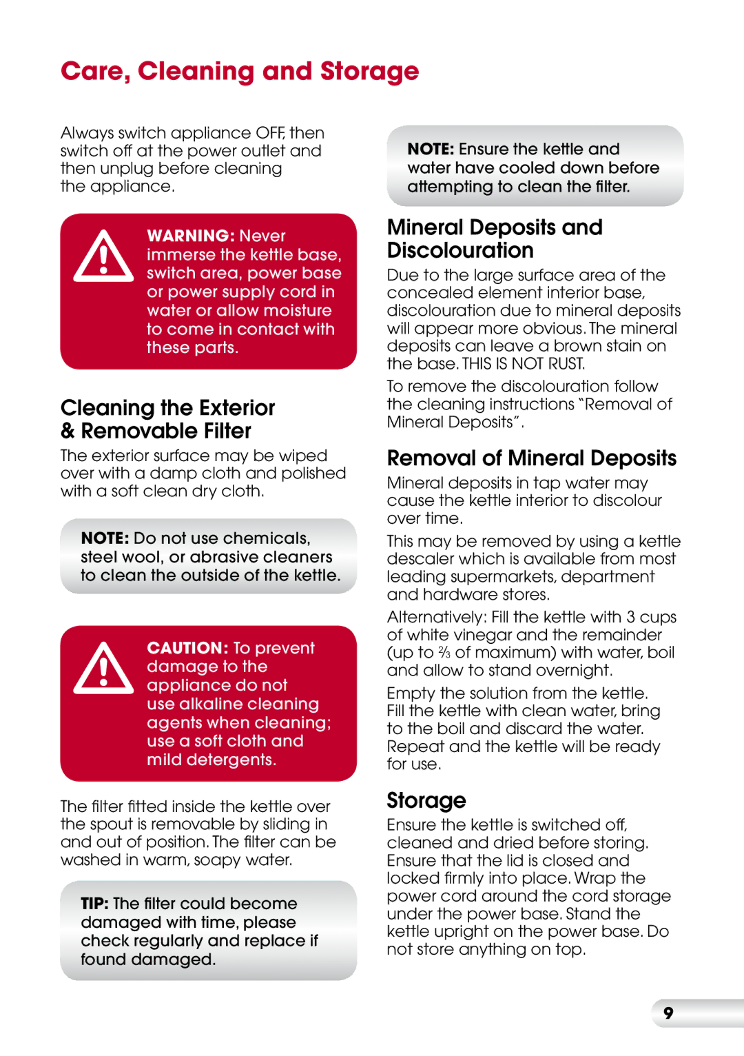 Kambrook KSK76 manual Care, Cleaning and Storage, Cleaning the Exterior & Removable Filter, Mineral Deposits Discolouration 