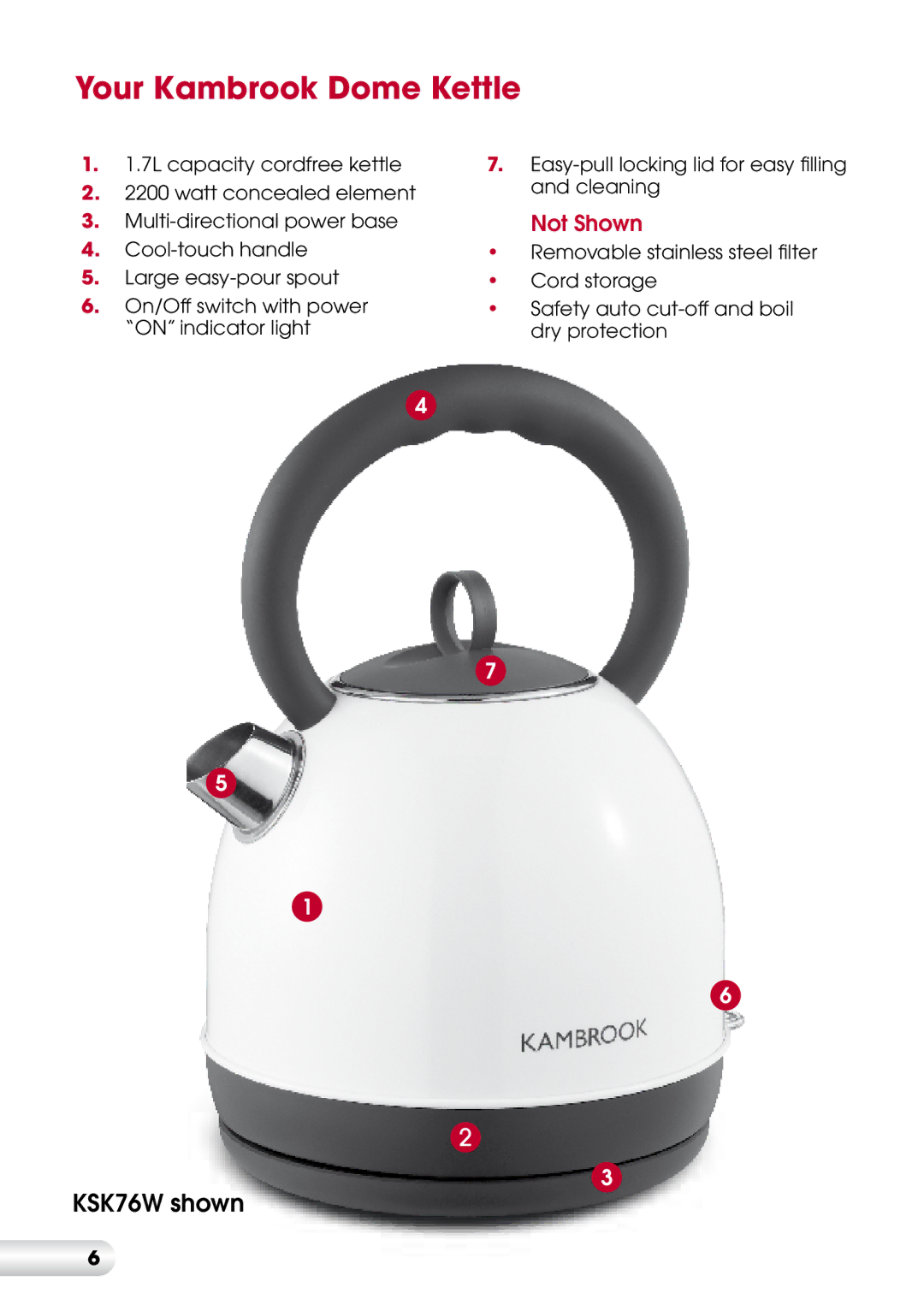 Kambrook KSK76 manual Your Kambrook Dome Kettle 