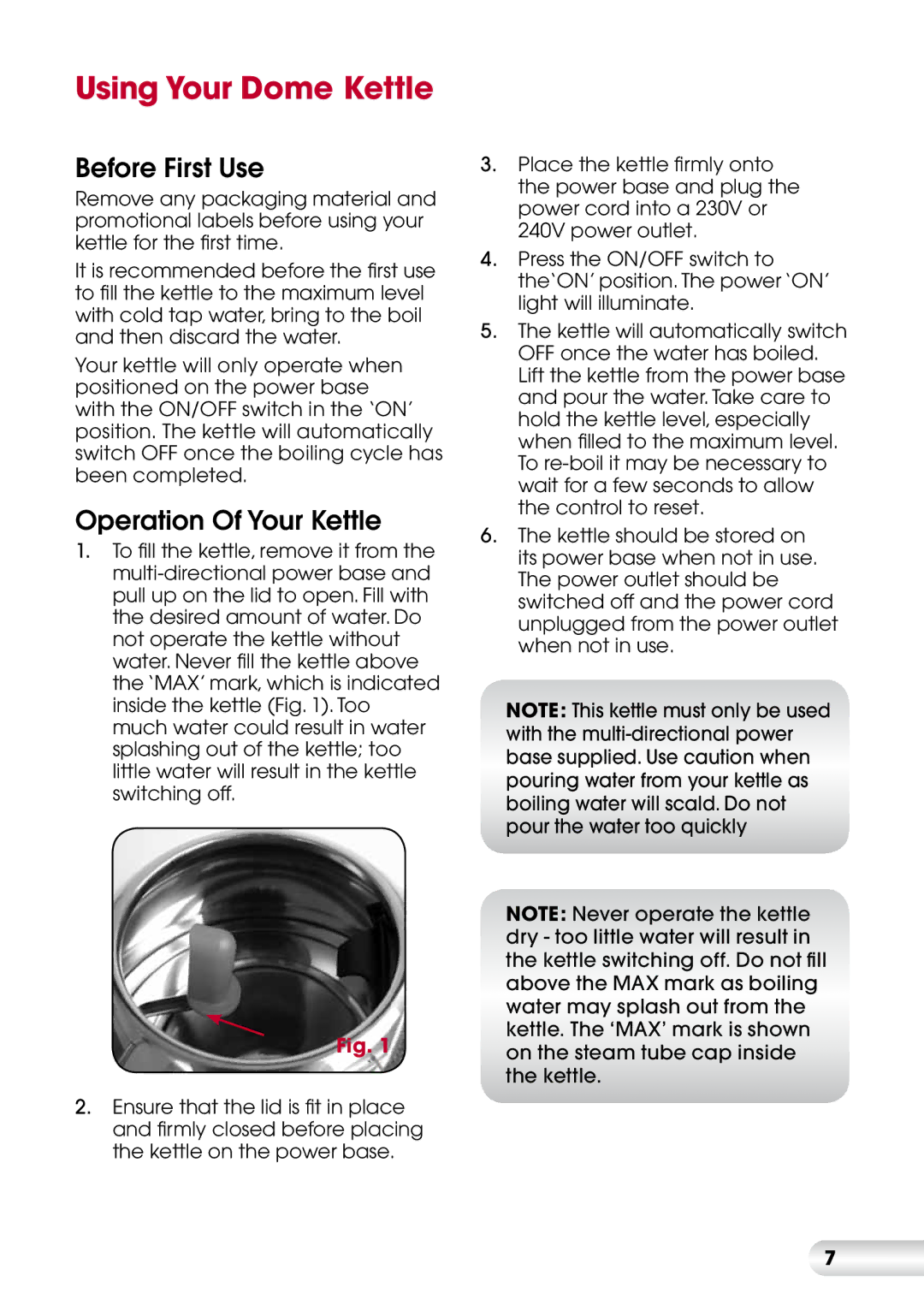 Kambrook KSK76 manual Using Your Dome Kettle, Before First Use, Operation Of Your Kettle 