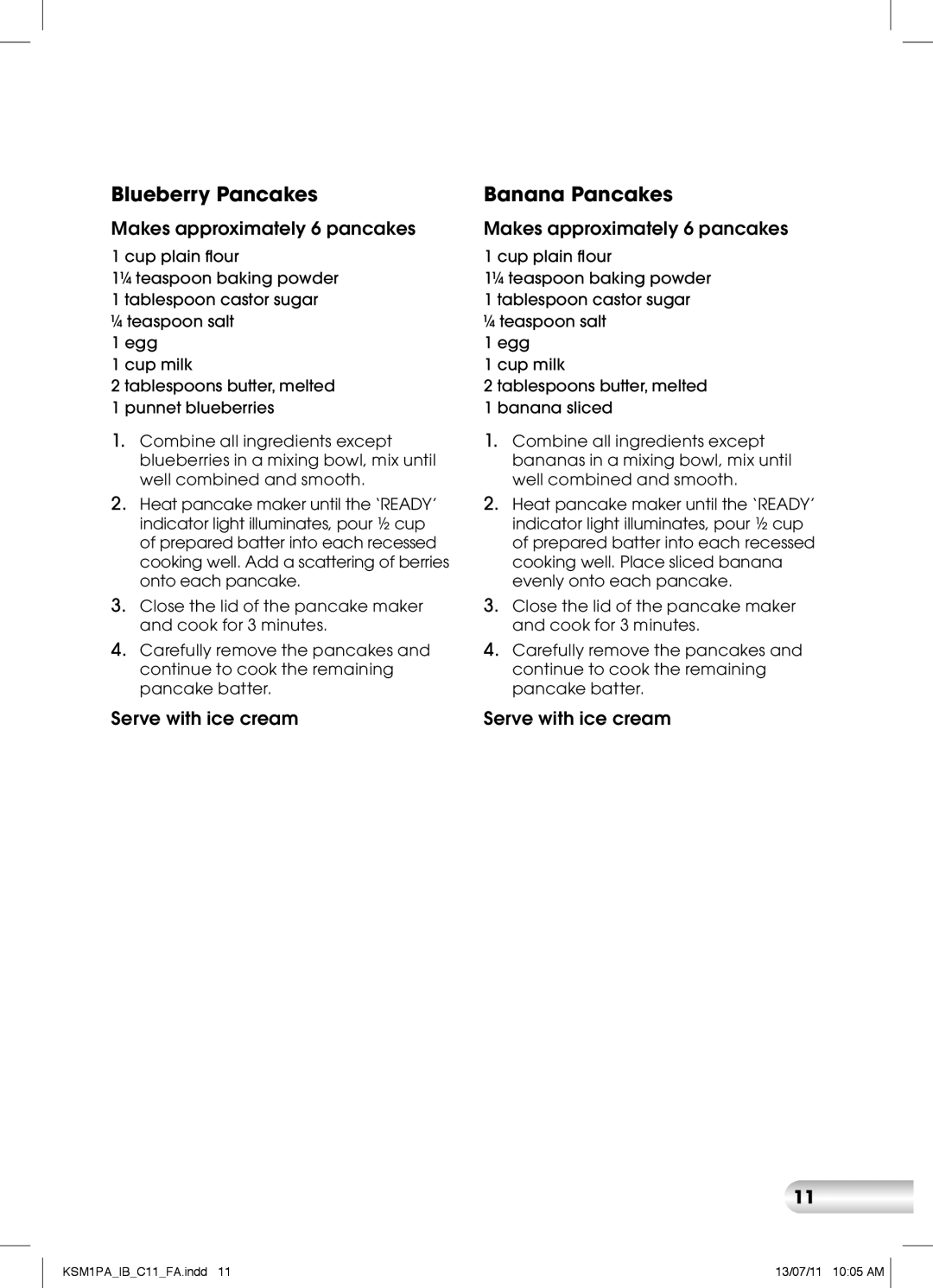 Kambrook KSM1PA manual Blueberry Pancakes, Banana Pancakes 