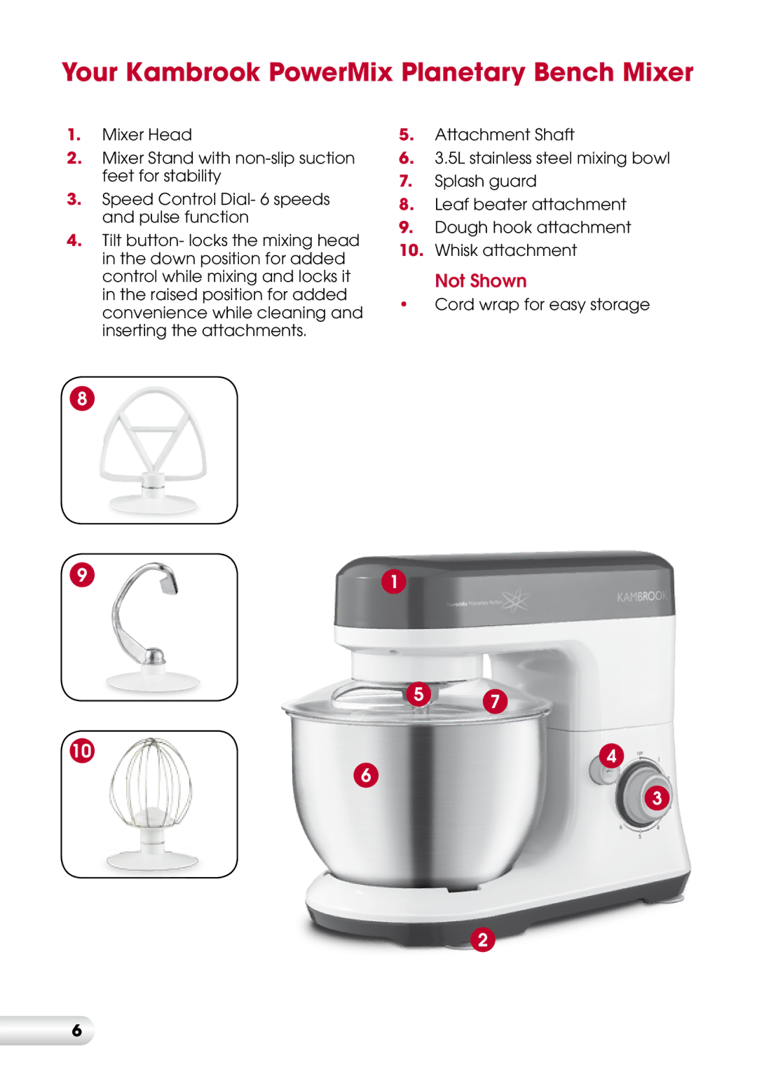 Kambrook KSM500 manual Your Kambrook PowerMix Planetary Bench Mixer, Cord wrap for easy storage 