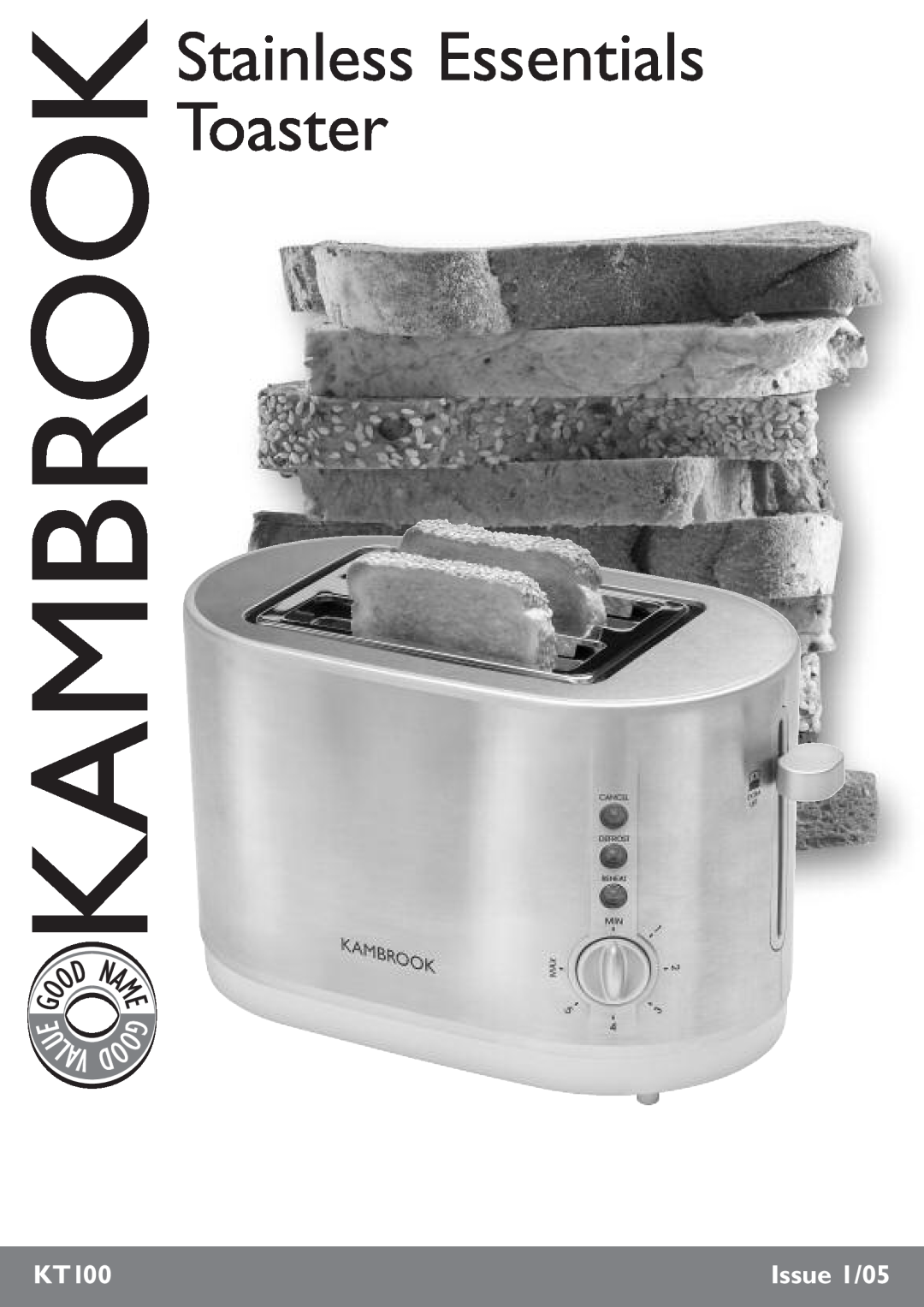 Kambrook KT100 manual U Lav, Stainless Essentials Toaster, Issue 1/05 