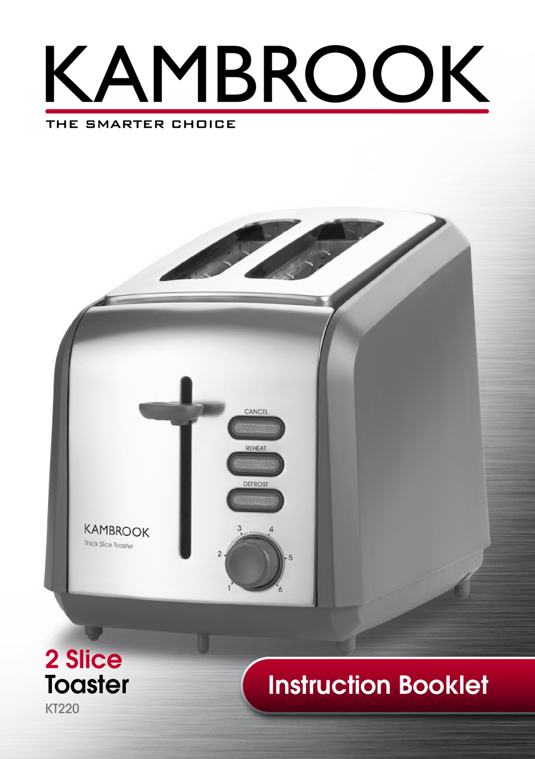 Kambrook KT220 manual Slice, Toaster, Instruction Booklet 