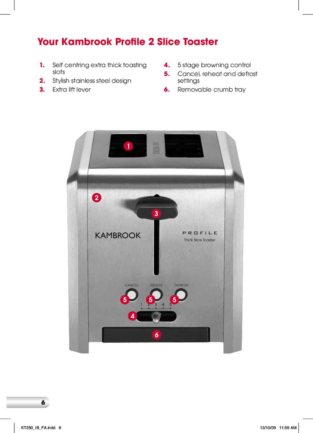 Kambrook KT250 manual Your Kambrook Profile 2 Slice Toaster 