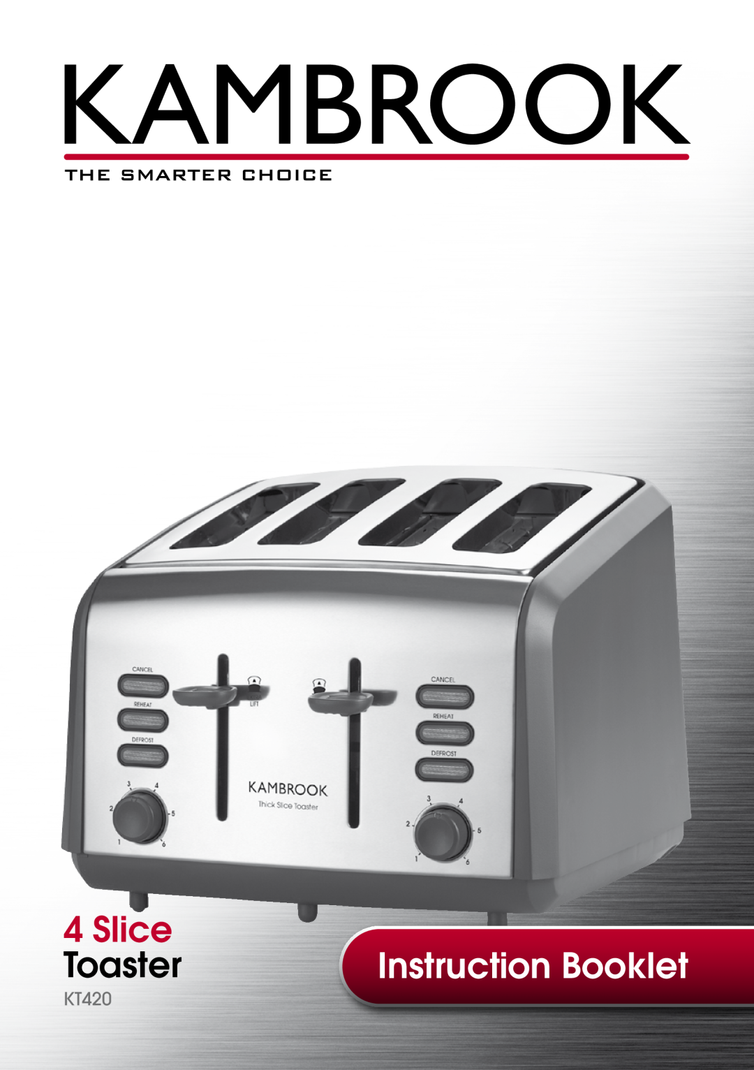 Kambrook KT420 manual Slice, Toaster, Instruction Booklet 