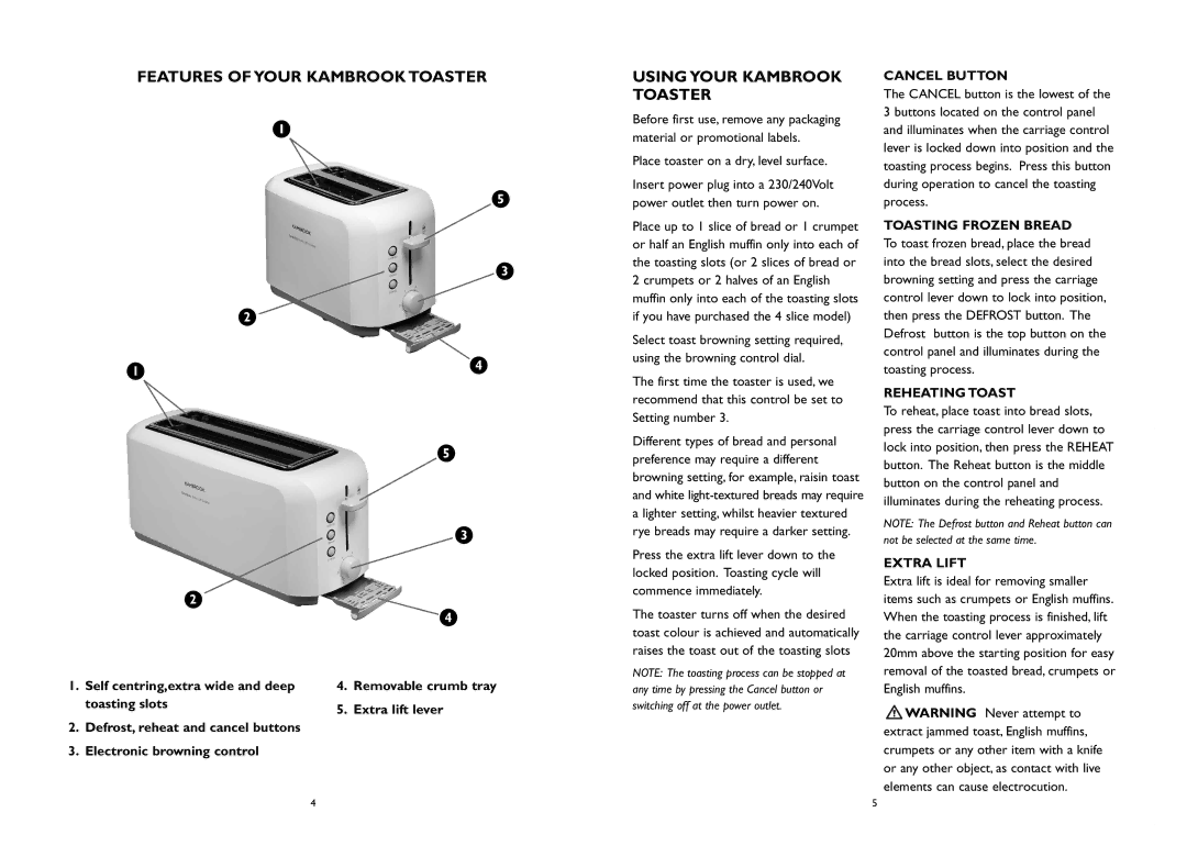 Kambrook KT50R, KT50G Features Ofyour Kambrook Toaster Usingyour Kambrook Toaster, Cancel Button, Toasting Frozen Bread 