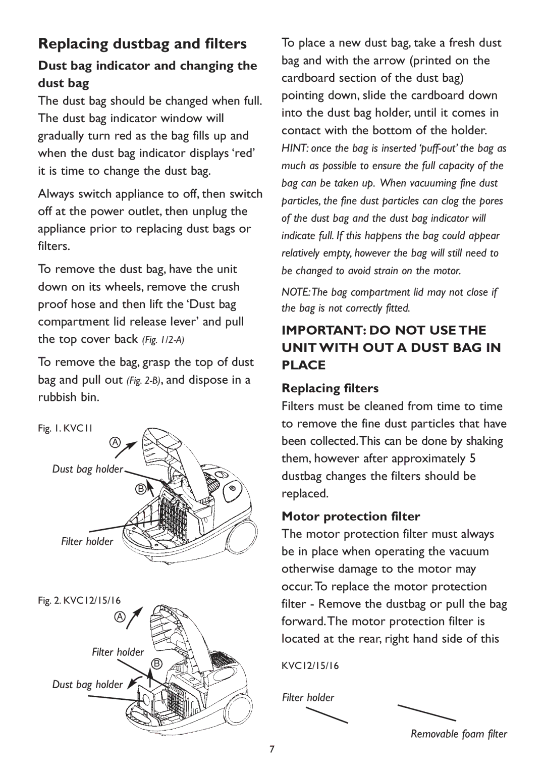 Kambrook KVC12 manual Replacing dustbag and filters, Dust bag indicator and changing the dust bag, Replacing filters 