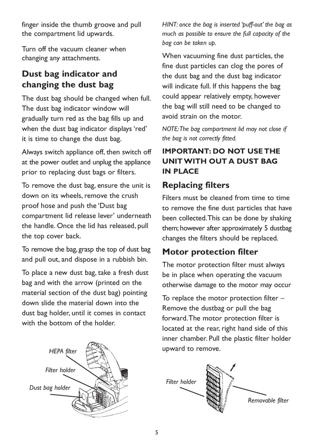 Kambrook KVC20 manual Dust bag indicator and changing the dust bag, Replacing filters, Motor protection filter 