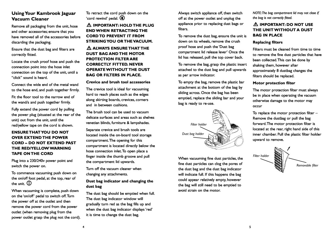 Kambrook KVC5 manual Using Your Kambrook Jaguar Vacuum Cleaner 