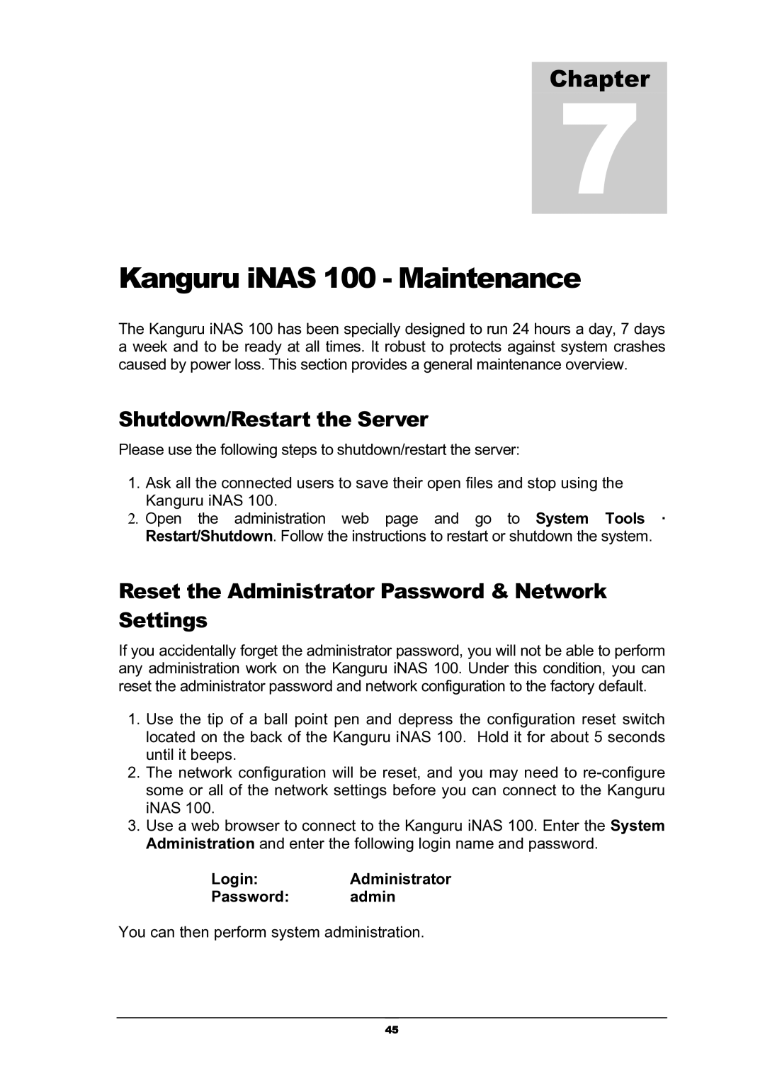 Kanguru Solutions iNAS-100 Kanguru iNAS 100 Maintenance, Shutdown/Restart the Server, LoginAdministrator Password admin 