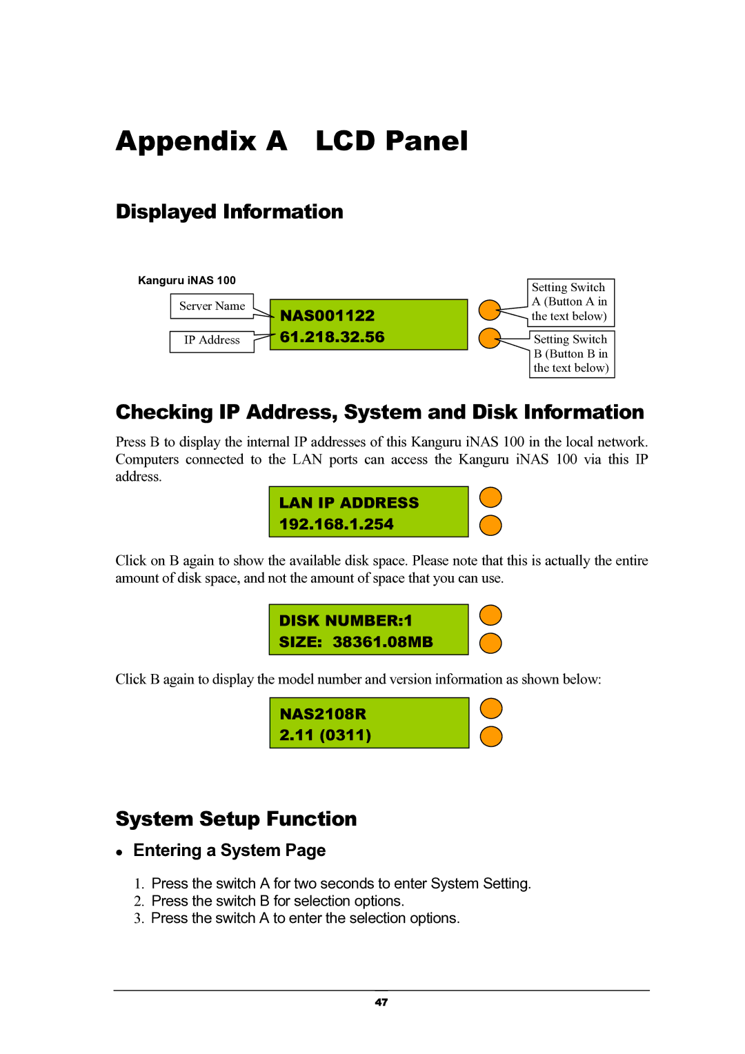 Kanguru Solutions iNAS-100 Appendix a LCD Panel, Displayed Information, Checking IP Address, System and Disk Information 