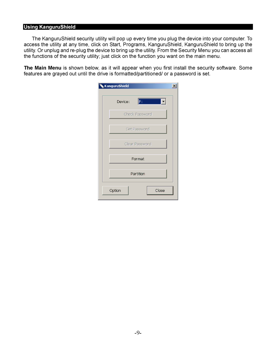 Kanguru Solutions KFD-1G, KFD-512, KFD-4G, KFD-2G, KFD-8G manual Using KanguruShield 