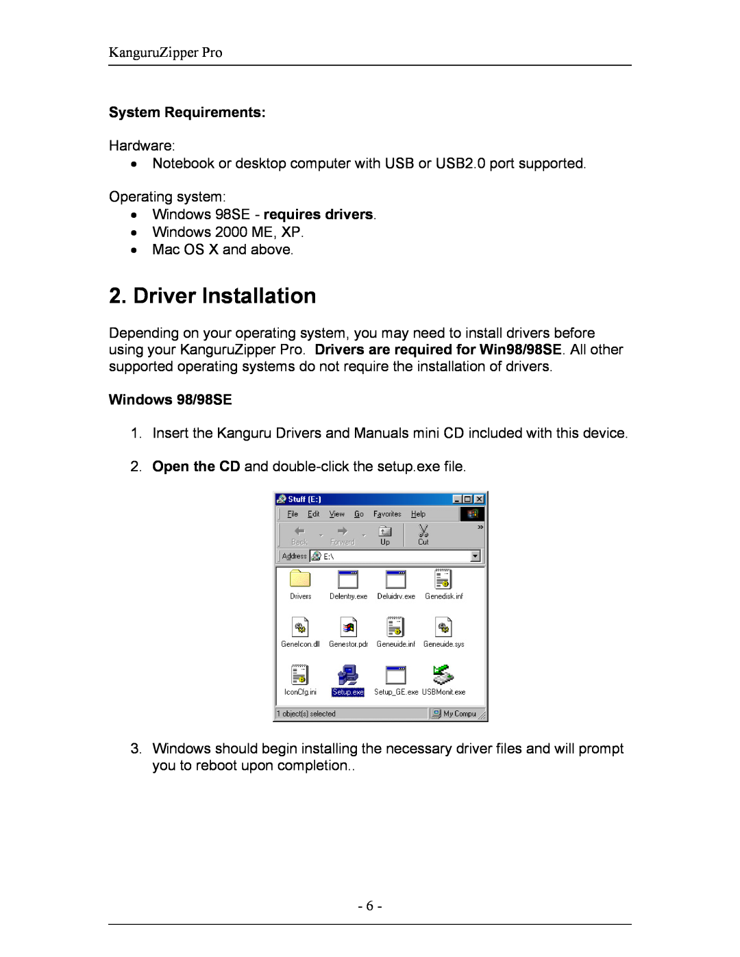 Kanguru Solutions Pro manual System Requirements, Windows 98/98SE, Driver Installation 