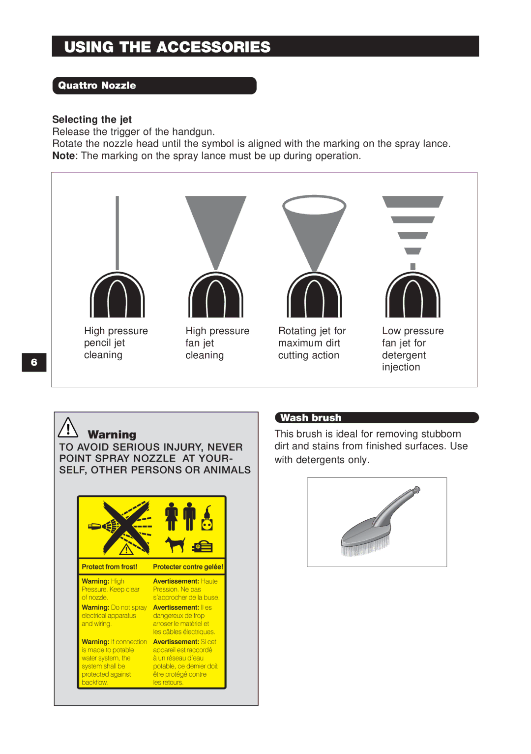 Karcher 1750 specifications Using the Accessories, Selecting the jet 