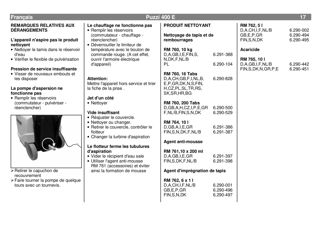 Karcher 400 E manual Remarques Relatives AUX Dérangements, Produit Nettoyant 