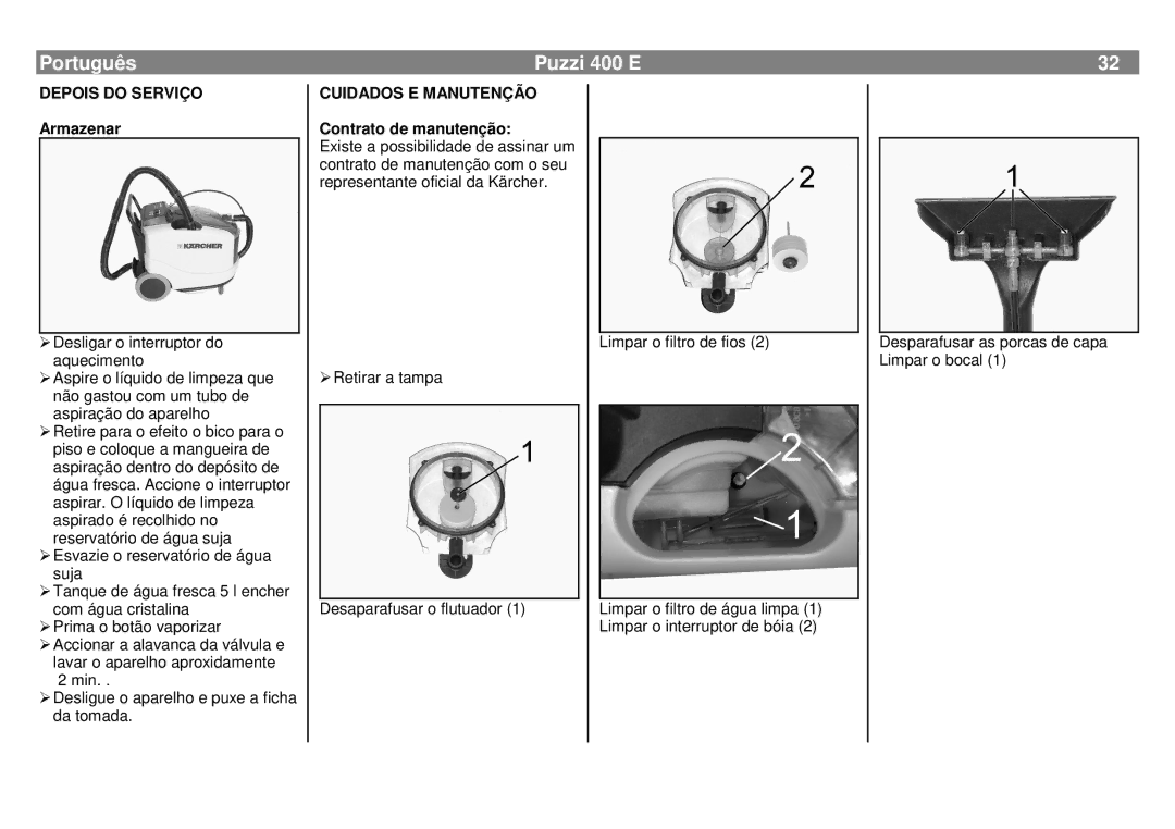 Karcher 400 E manual Português, Depois do Serviço, Armazenar, Cuidados E Manutenção, Contrato de manutenção 