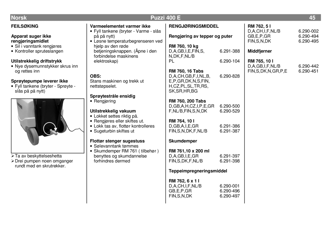 Karcher 400 E manual Feilsøking, Obs, Rengjøringsmiddel 