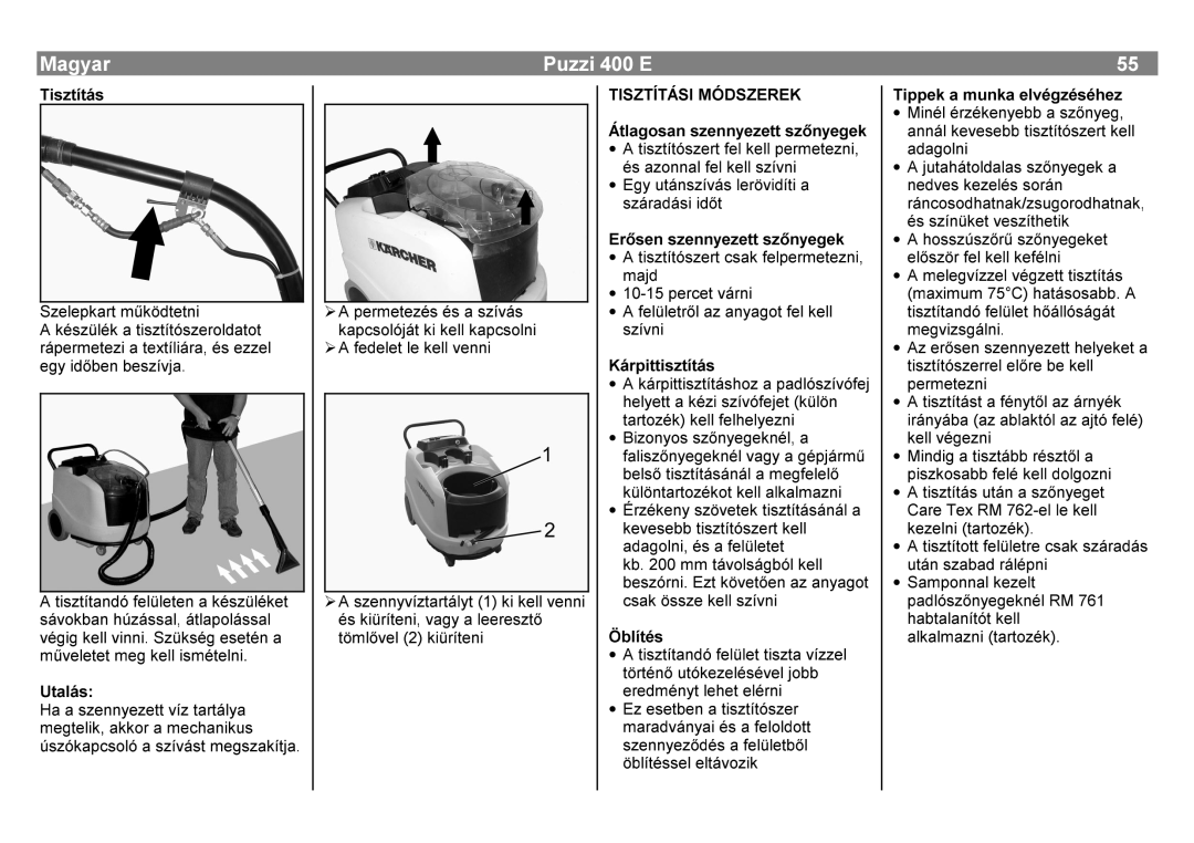 Karcher 400 E manual HQQ\HHWWYmWDUWgO\D, Phjwholn, ∙ HOKRVVrVVqUIHONHOONHIkOQLUÿ, Uwfvdnihoshupwhql 