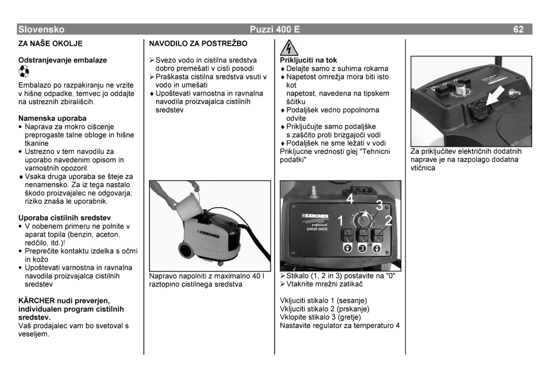 Karcher 400 E manual Hodmwhvdprvxklpdurndpd, 3UDßNDVWDLQXPHßDWLVUHGVWYDYVXWLY, 6LNDORLQSRVWDYLWHQD 