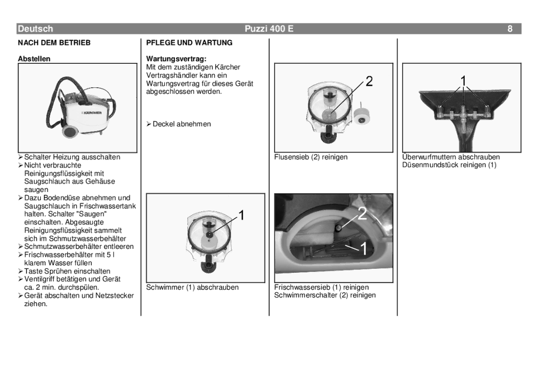 Karcher 400 E manual Deutsch, Nach DEM Betrieb, Abstellen, Pflege UND Wartung, Wartungsvertrag 