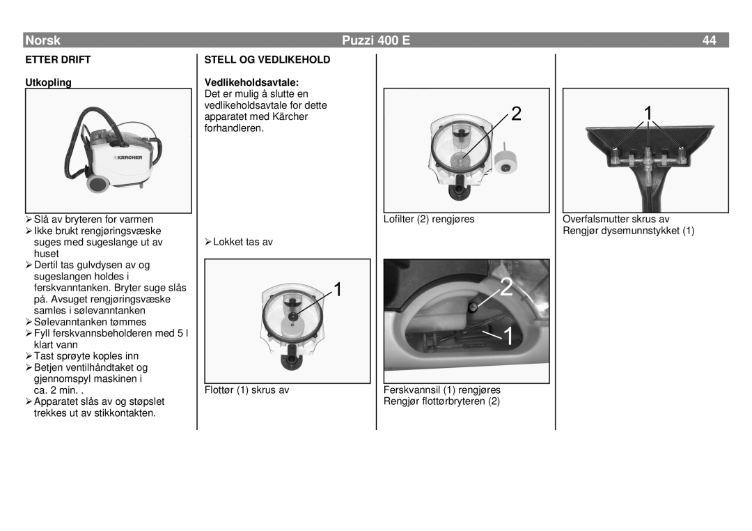 Karcher manual Norsk, Puzzi 400 E, ETTER DRIFT Utkopling, Stell Og Vedlikehold 